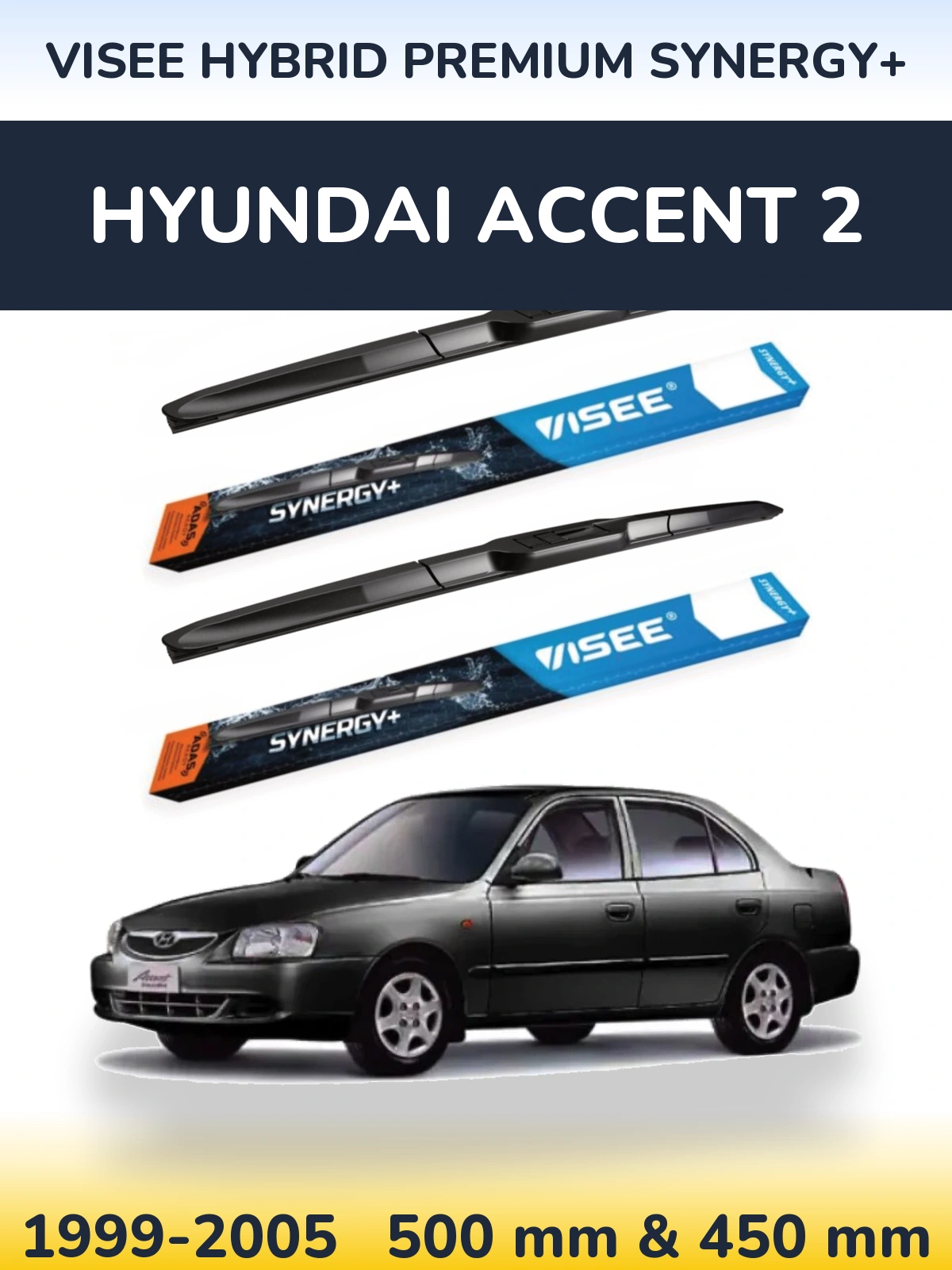 Front wiper blade set VISEE HYBRID PREMIUM SYNERGY+ 500 & 450 мм for Hyundai Accent 2 1999-2005