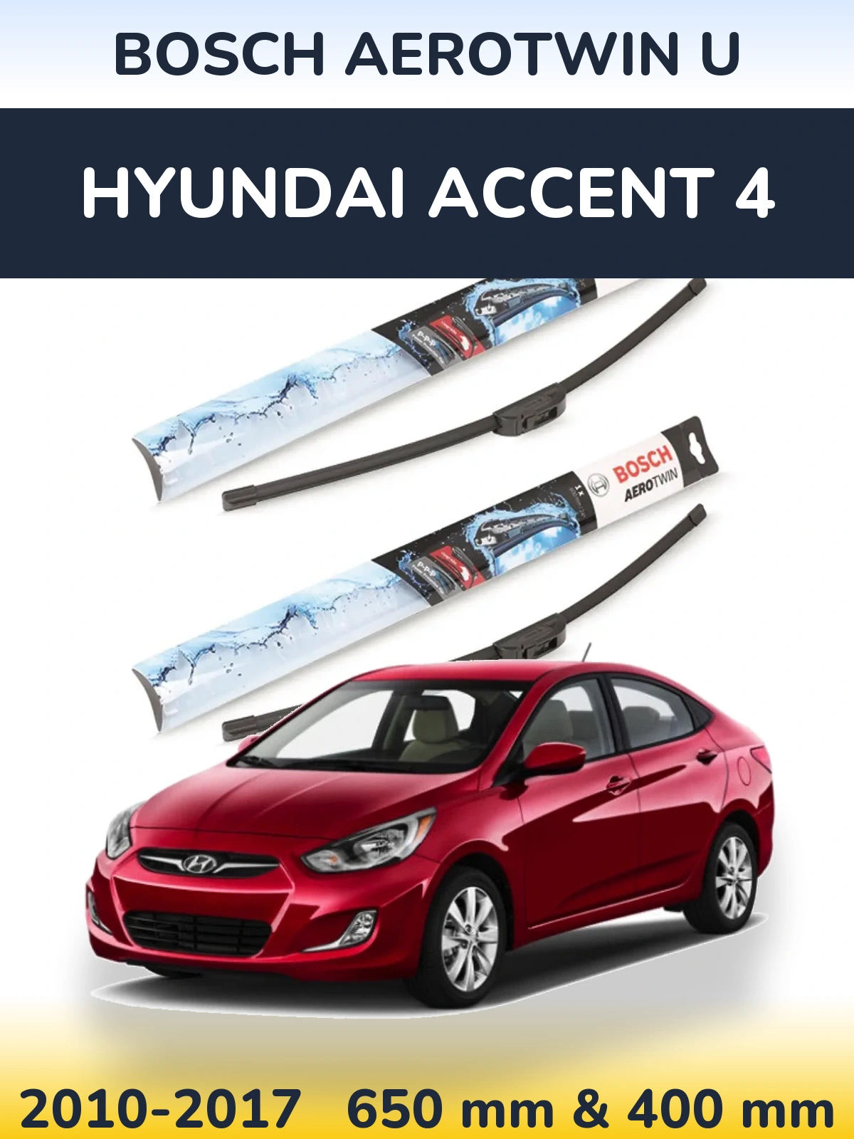 Front wiper blade set BOSCH AeroTwin U 650 & 400 мм for Hyundai Accent 4 2010-2017