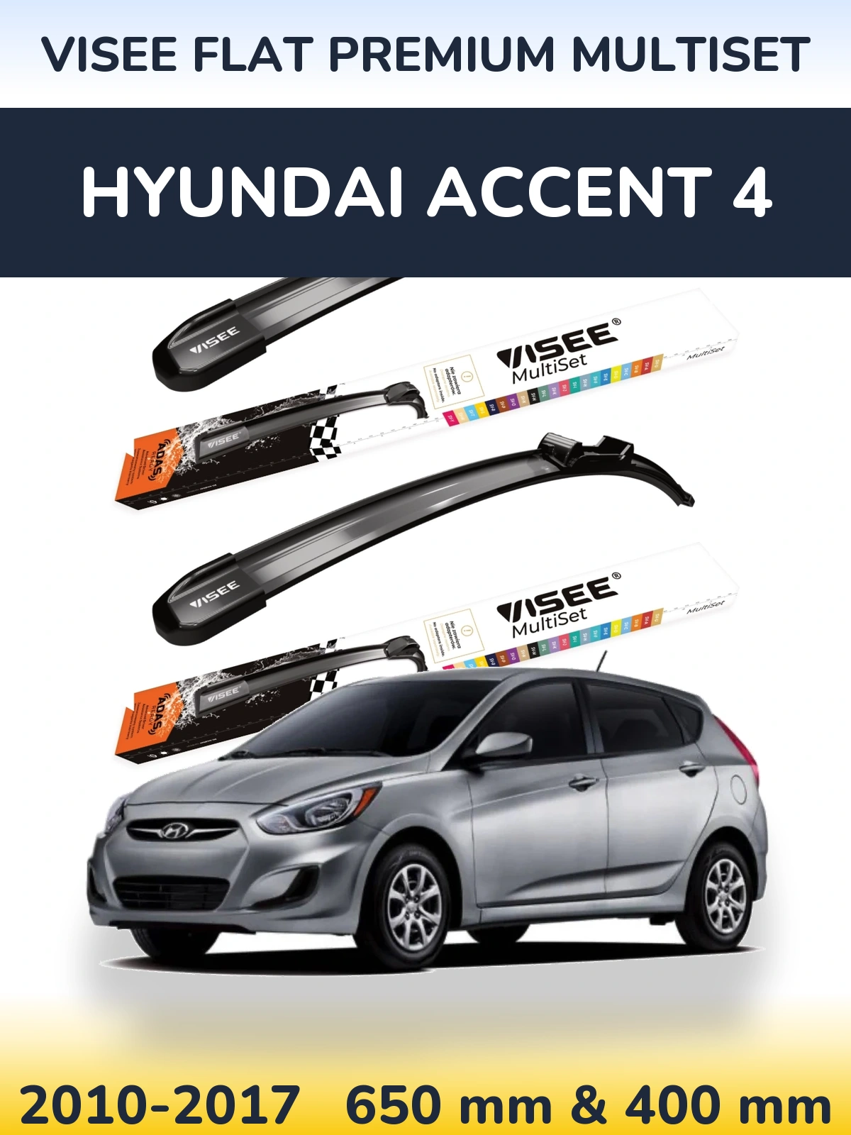Komplet przednich wycieraczek VISEE FLAT PREMIUM MultiSet 650 & 400 mm do Hyundai Accent 4 2010-2017