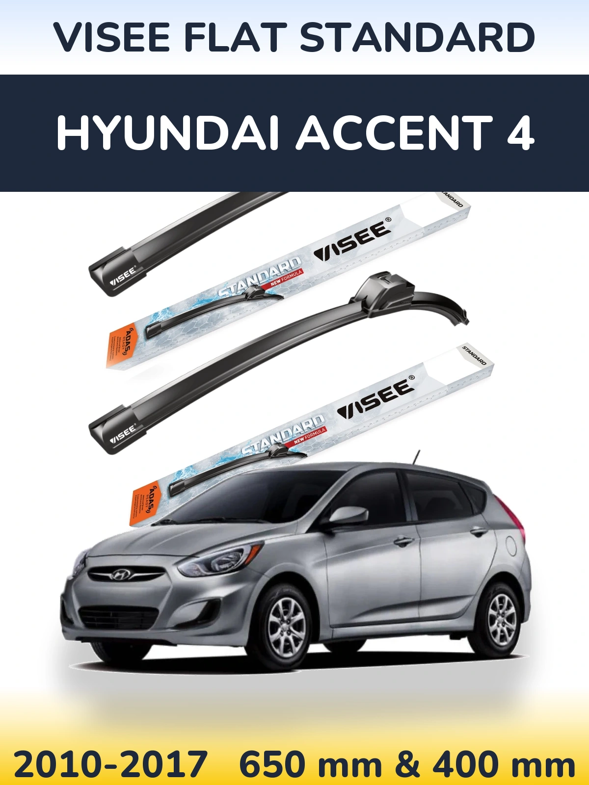 Front wiper blade set VISEE FLAT STANDARD 650 & 400 мм for Hyundai Accent 4 2010-2017