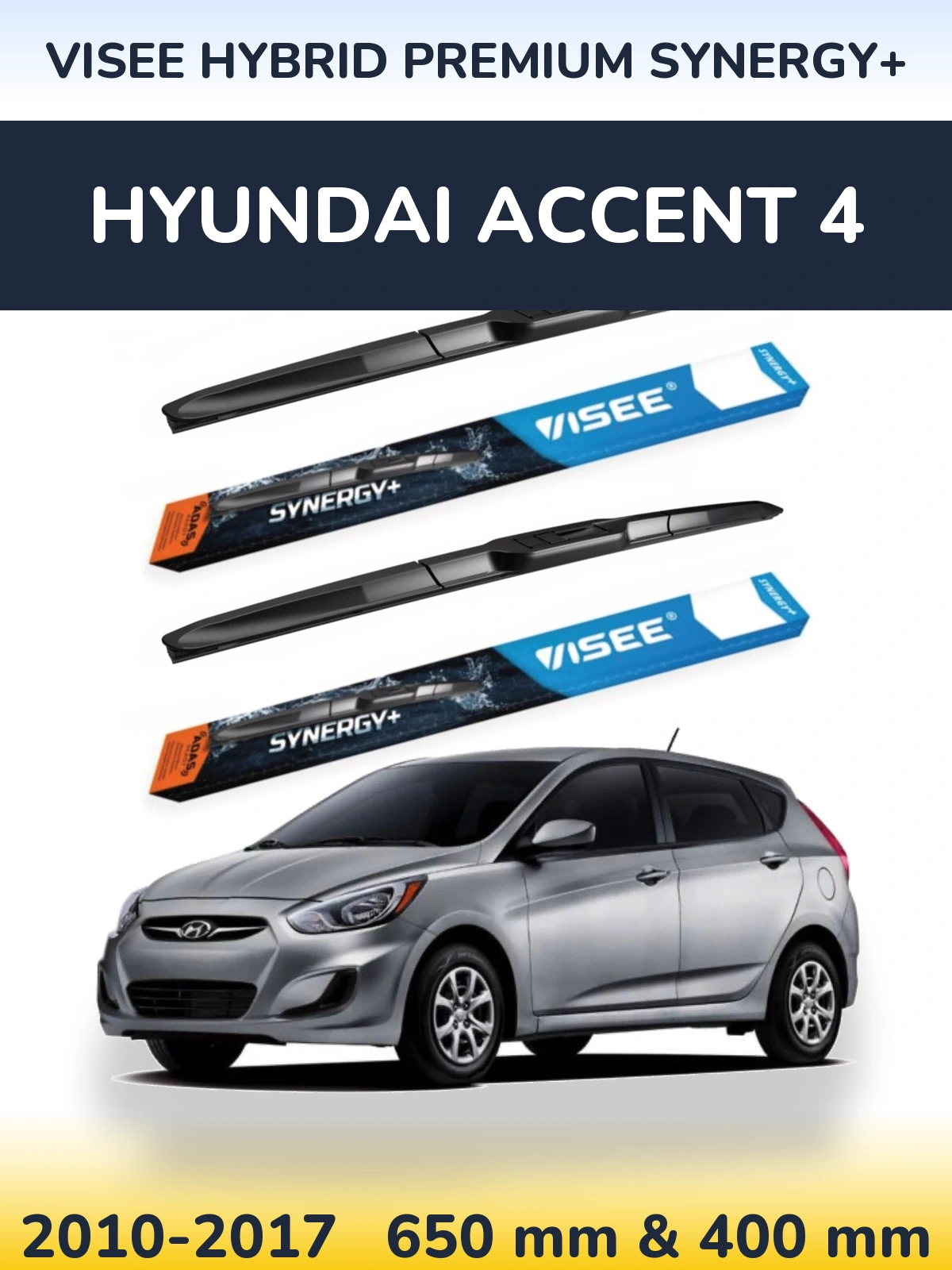 Front wiper blade set VISEE HYBRID PREMIUM SYNERGY+ 650 & 400 мм for Hyundai Accent 4 2010-2017