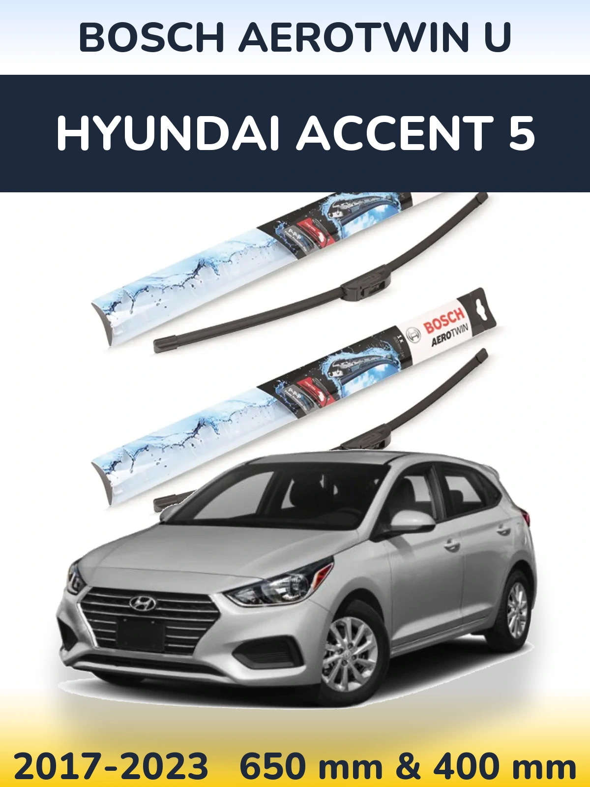 Komplet przednich wycieraczek BOSCH AeroTwin U 650 & 400 mm do Hyundai Accent 5 2017-2023