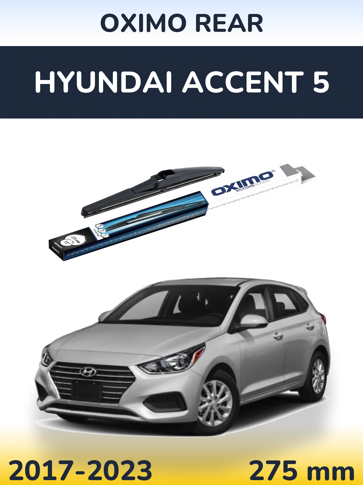 Tylna wycieraczka Oximo Rear 280 mm do Hyundai Accent 5 2017-2023