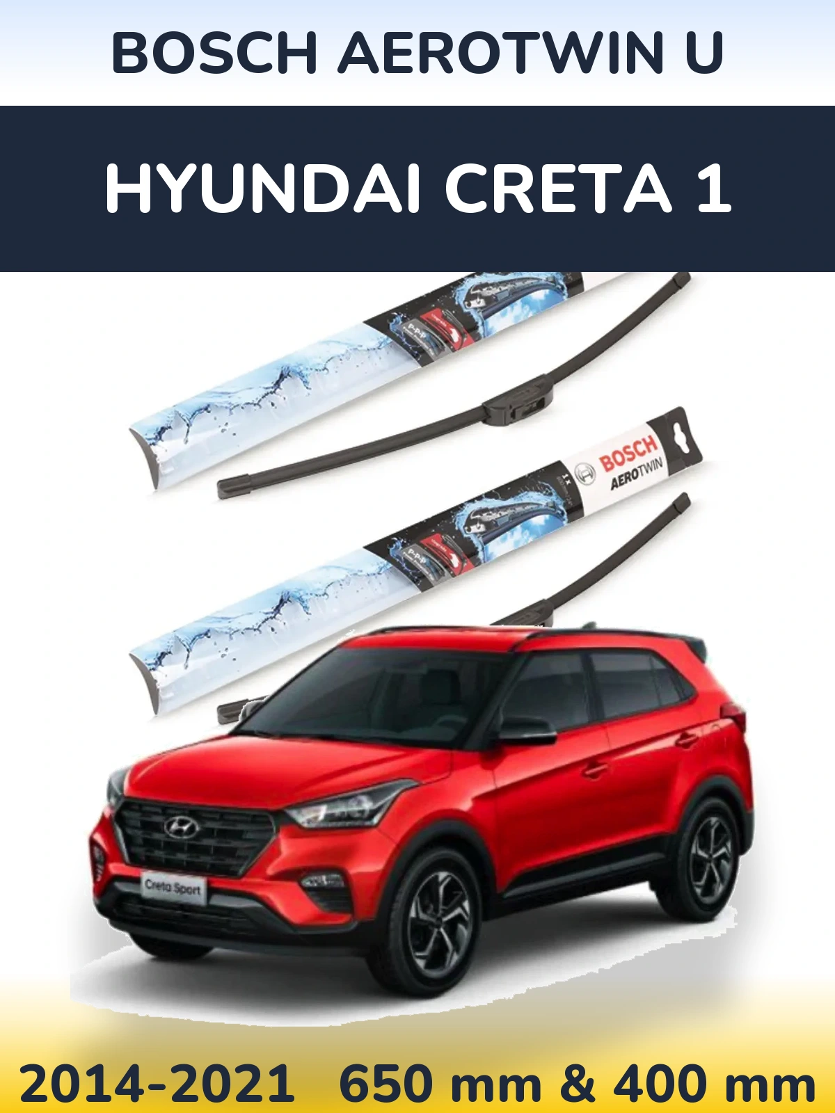 Комплект передніх щіток BOSCH AeroTwin U 650 & 400 мм для Hyundai Creta 1 2014-2021
