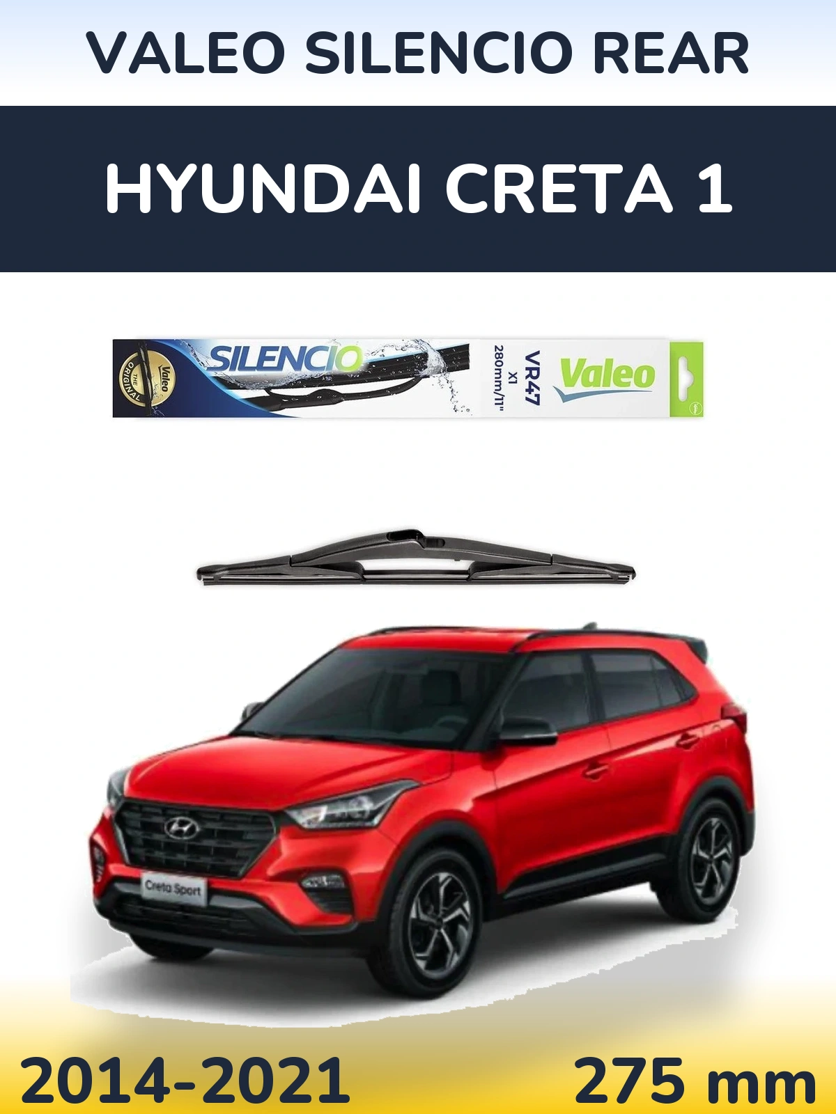 Tylna wycieraczka Valeo Silencio Rear 280 mm do Hyundai Creta 1 2014-2021