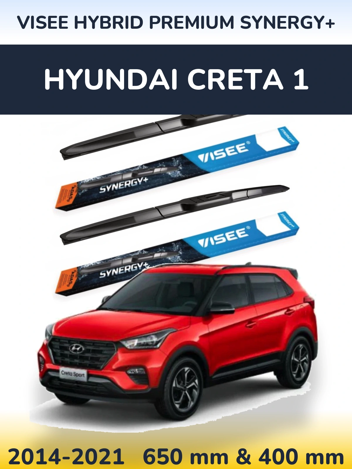 Komplet przednich wycieraczek VISEE HYBRID PREMIUM SYNERGY+ 650 & 400 mm do Hyundai Creta 1 2014-2021