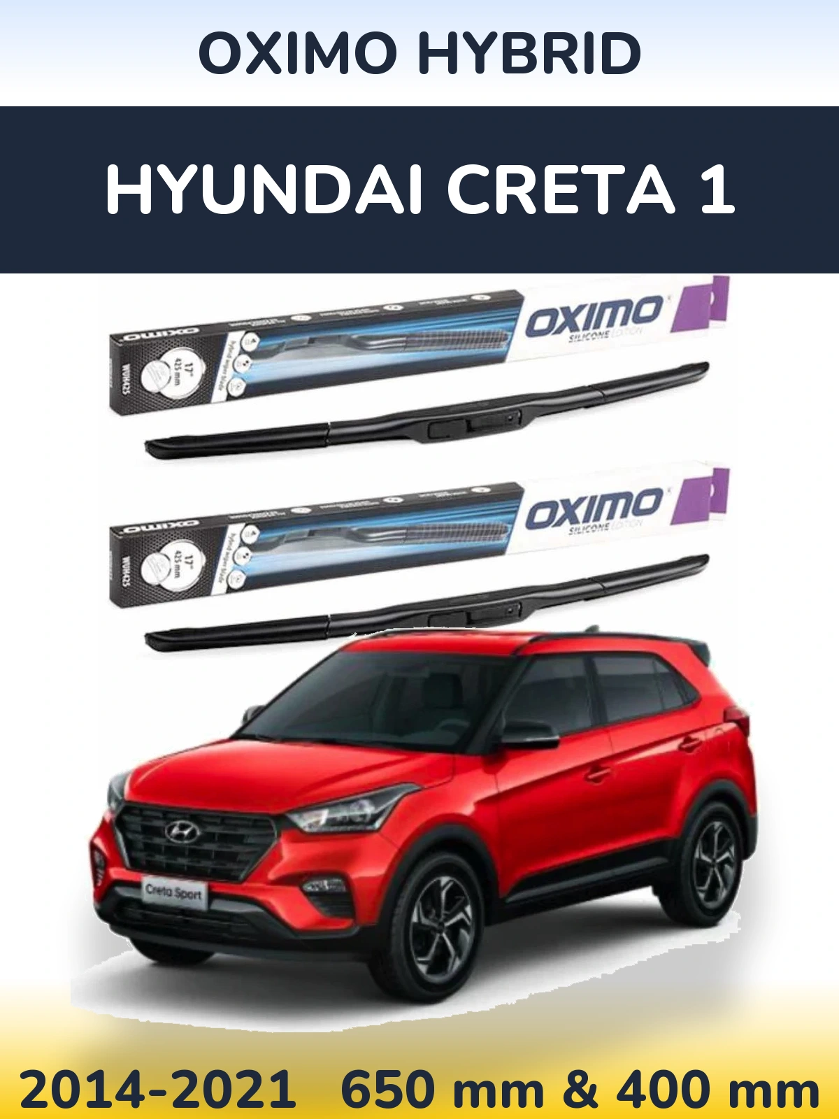 Komplet przednich wycieraczek Oximo Hybrid 650 & 400 mm do Hyundai Creta 1 2014-2021