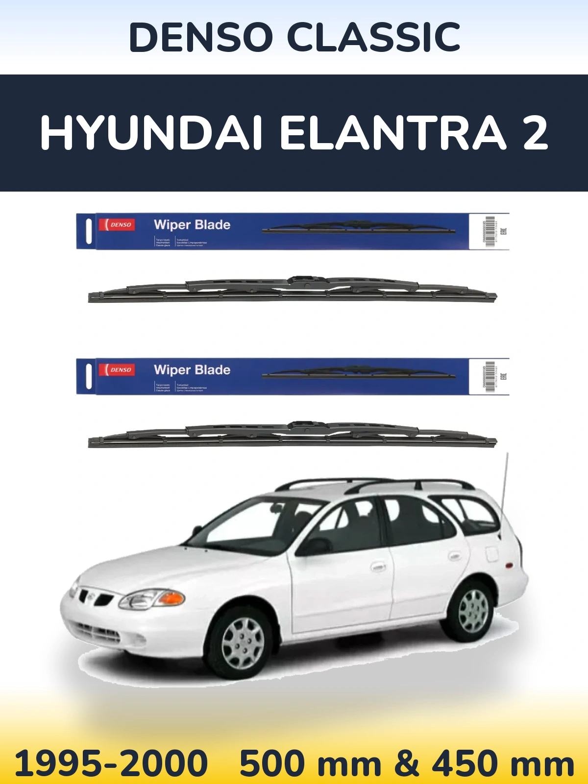 Front wiper blade set Denso Classic 500 & 450 мм for Hyundai Elantra 2 1995-2000