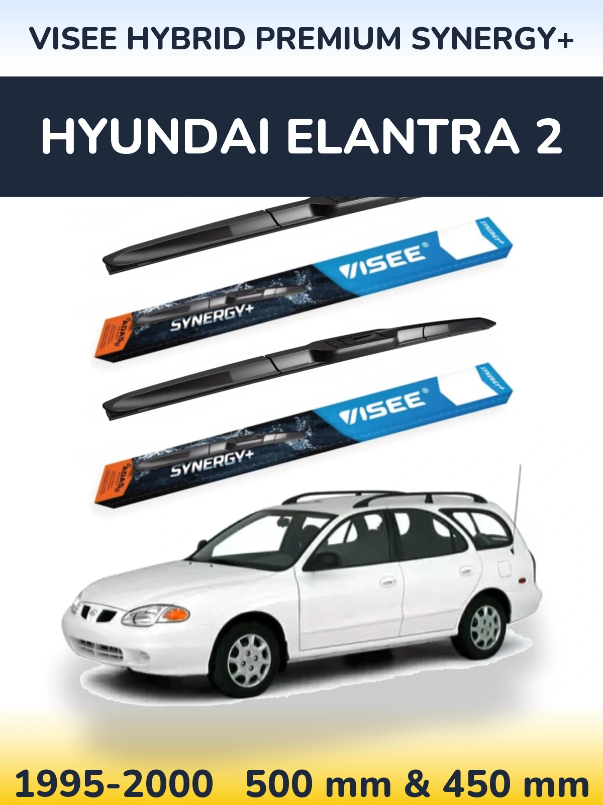 Front wiper blade set VISEE HYBRID PREMIUM SYNERGY+ 500 & 450 мм for Hyundai Elantra 2 1995-2000