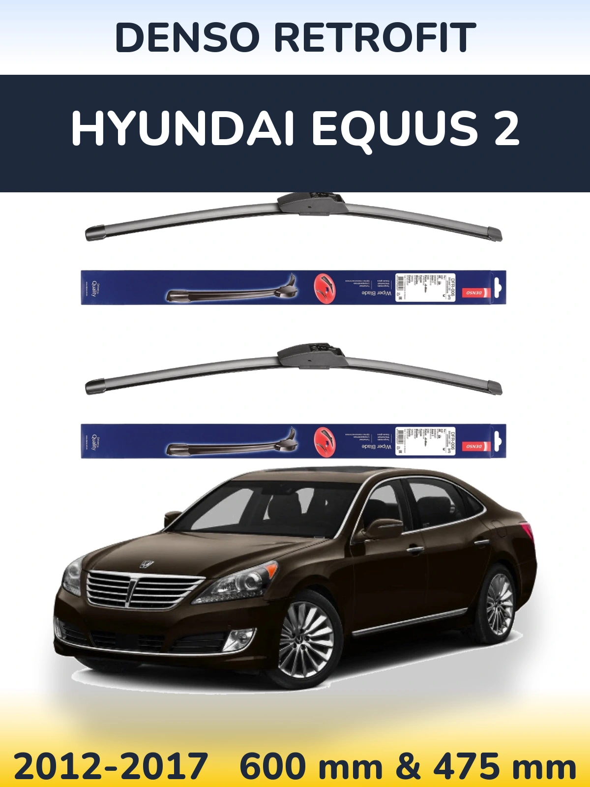 Komplet przednich wycieraczek Denso Retrofit 600 & 475 mm do Hyundai Equus 2 2012-2017