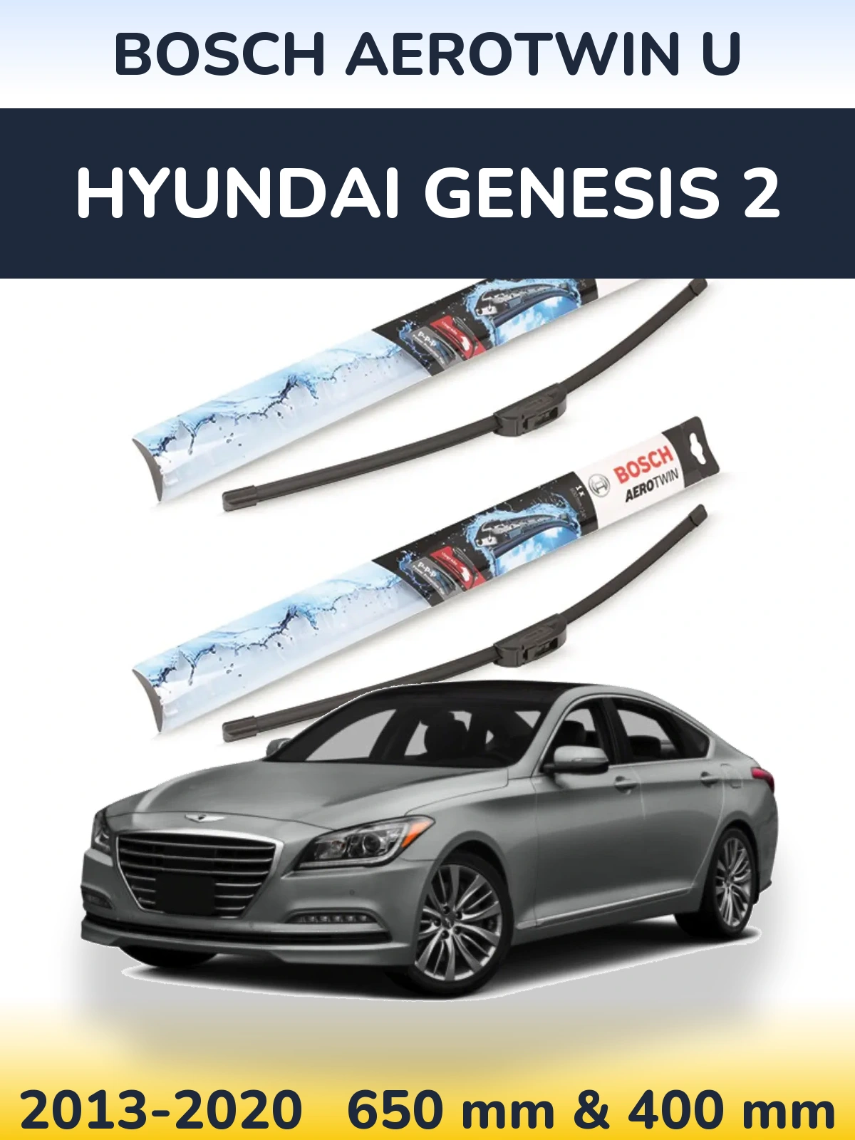 Комплект передних дворников BOSCH AeroTwin U 650 & 400 мм для Hyundai Genesis 2 2013-2020