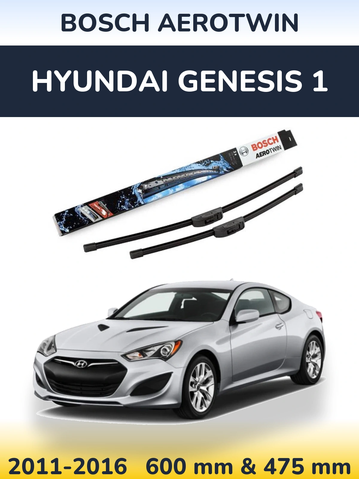 Комплект передніх щіток BOSCH AeroTwin 600 & 475 мм для Hyundai Genesis 1 2011-2016