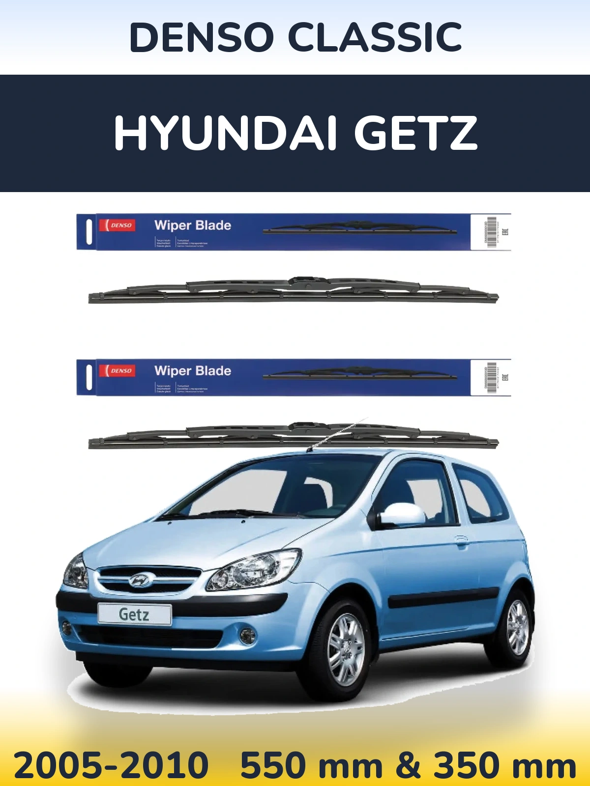 Front wiper blade set Denso Classic 550 & 350 mm for Hyundai Getz 2005-2010