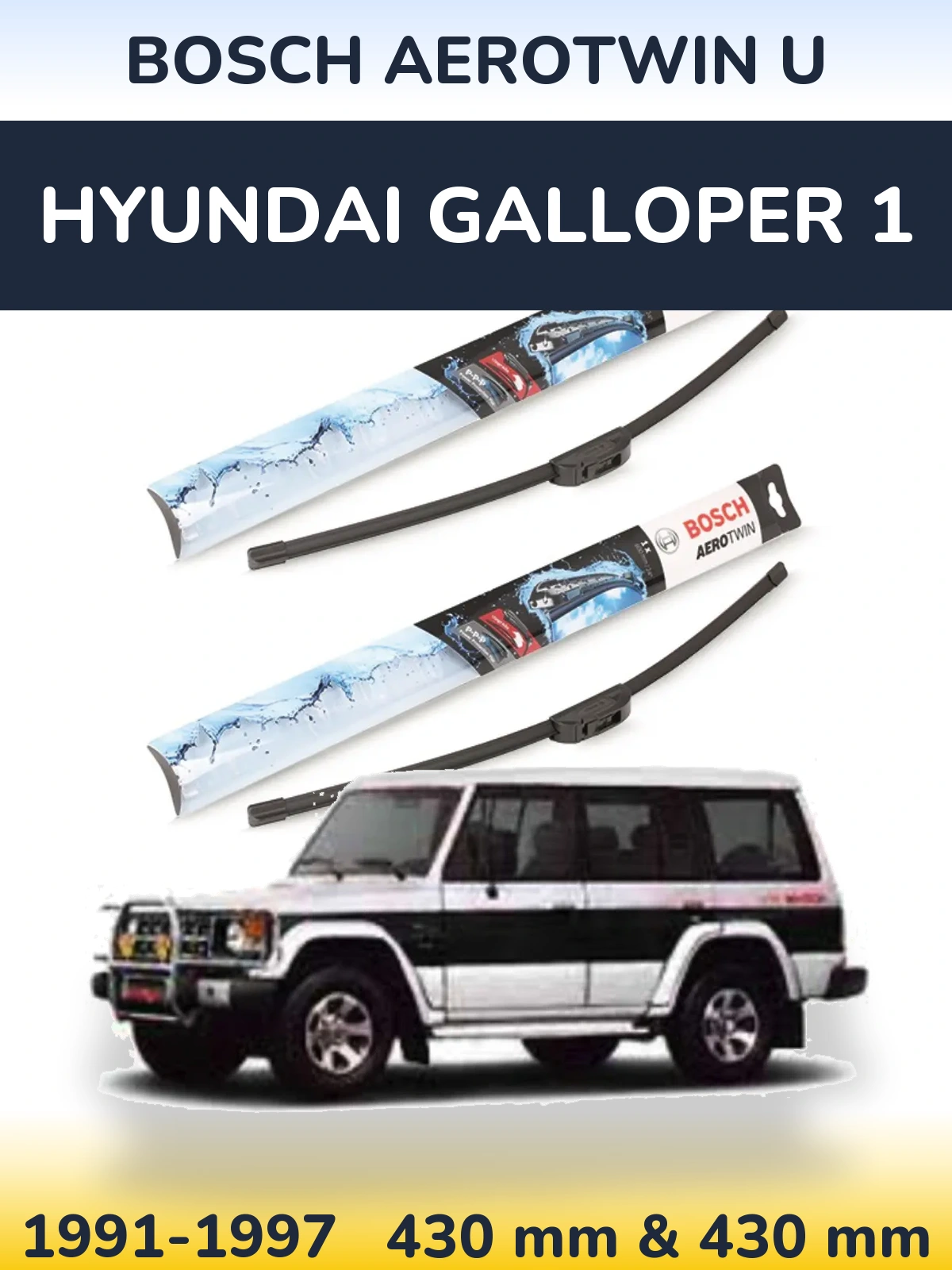 Komplet przednich wycieraczek BOSCH AeroTwin U 430 & 430 mm do Hyundai Galloper 1 1991-1997