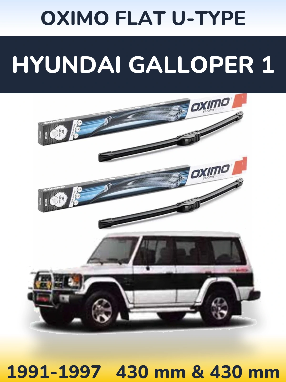 Front wiper blade set Oximo Flat U-type 430 & 430 мм for Hyundai Galloper 1 1991-1997
