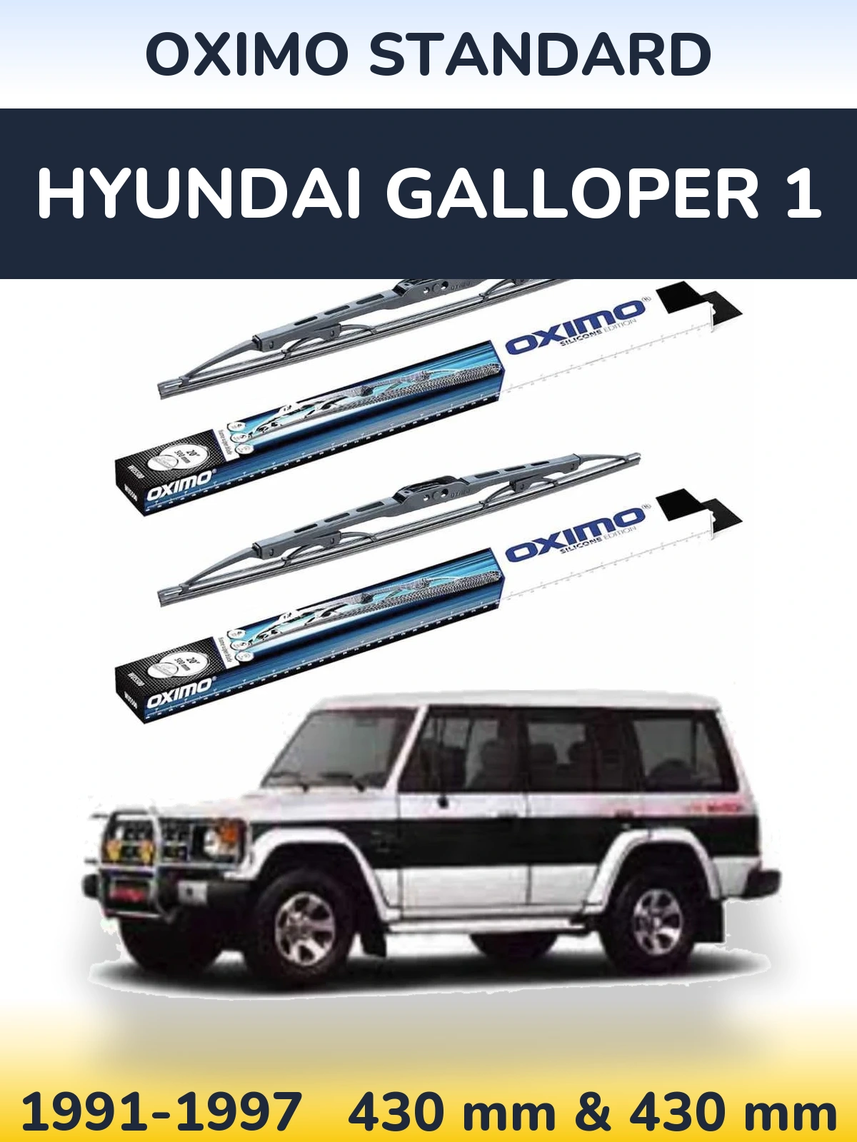 Komplet przednich wycieraczek Oximo Standard 425 & 425 mm do Hyundai Galloper 1 1991-1997