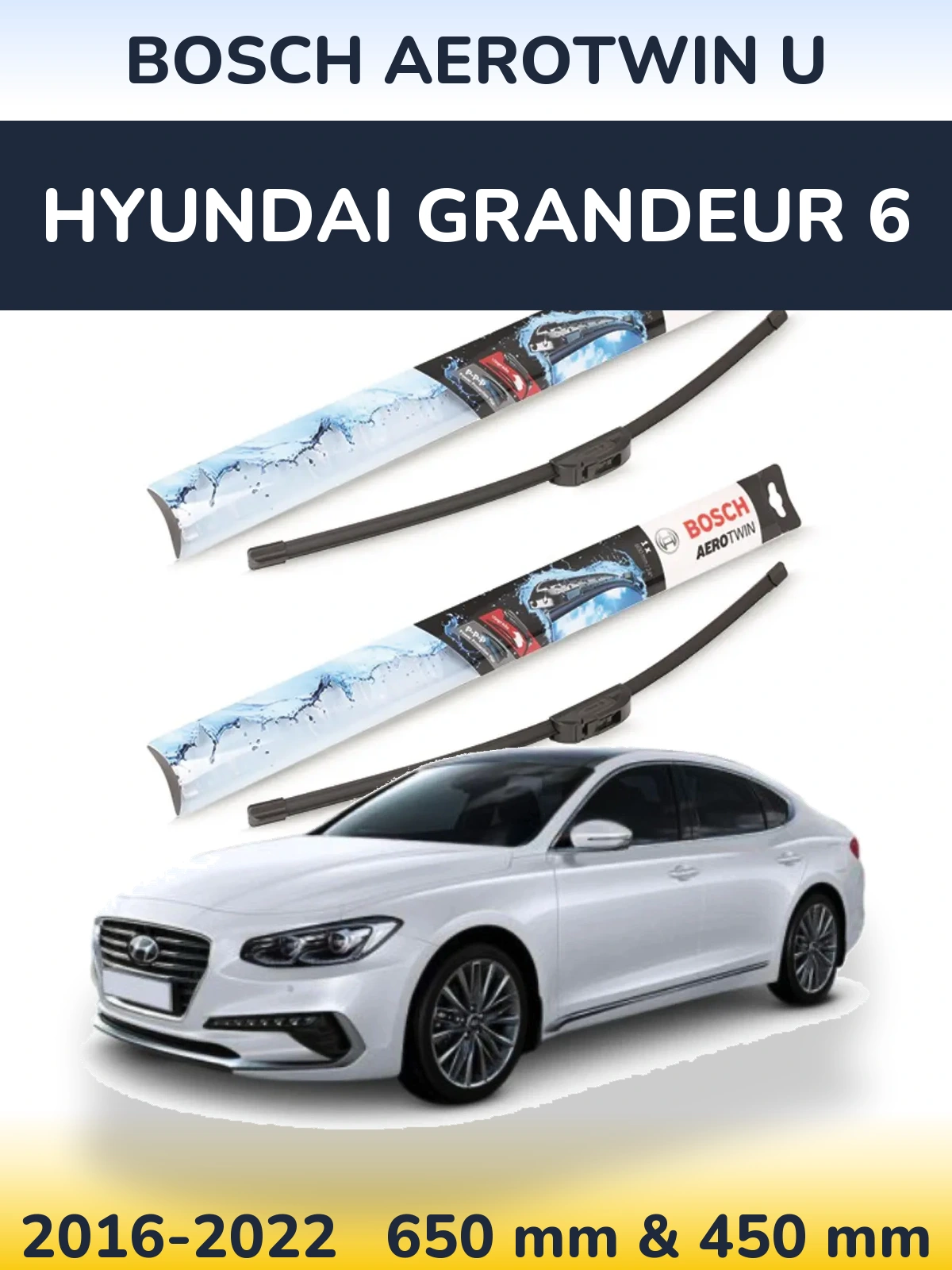 Комплект передніх щіток BOSCH AeroTwin U 650 & 450 мм для Hyundai Grandeur 6 2016-2022
