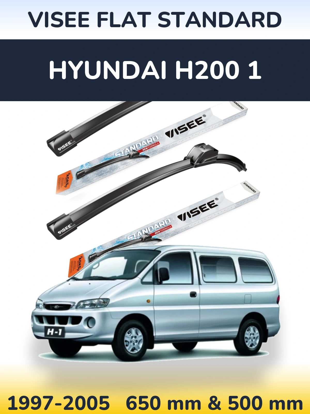 Front wiper blade set VISEE FLAT STANDARD 650 & 500 мм for Hyundai H200 1 1997-2005