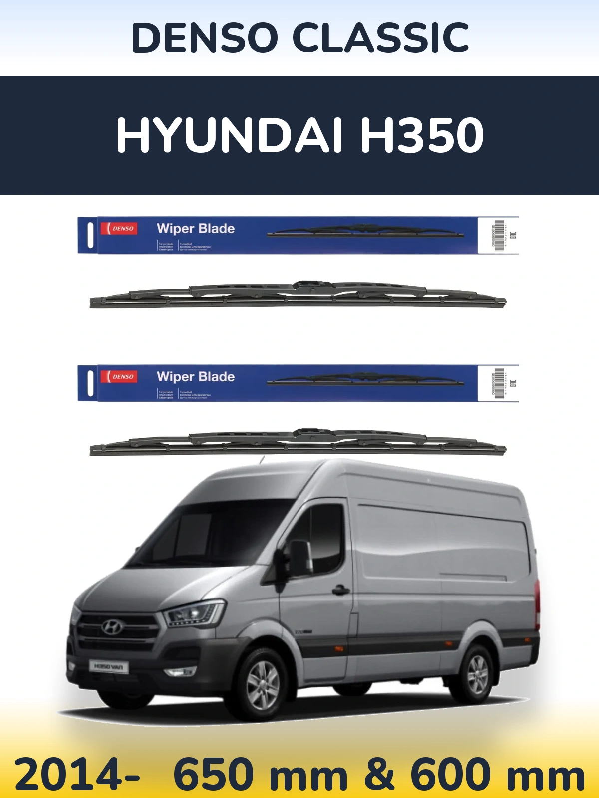 Front wiper blade set Denso Classic 650 & 600 mm for Hyundai H350 2014-2026