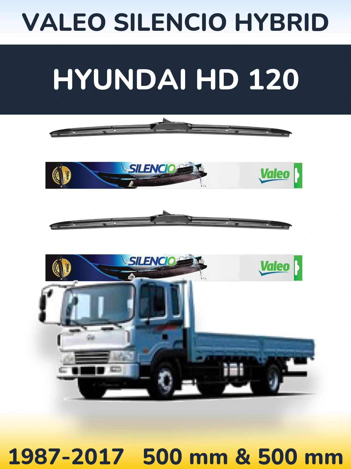 Комплект передніх щіток Valeo Silencio Hybrid 500 & 500 мм для Hyundai HD 120 1987-2017