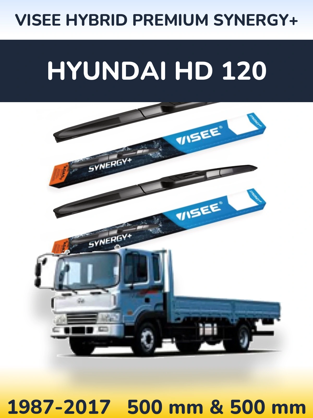 Комплект передніх щіток VISEE HYBRID PREMIUM SYNERGY+ 500 & 500 мм для Hyundai HD 120 1987-2017