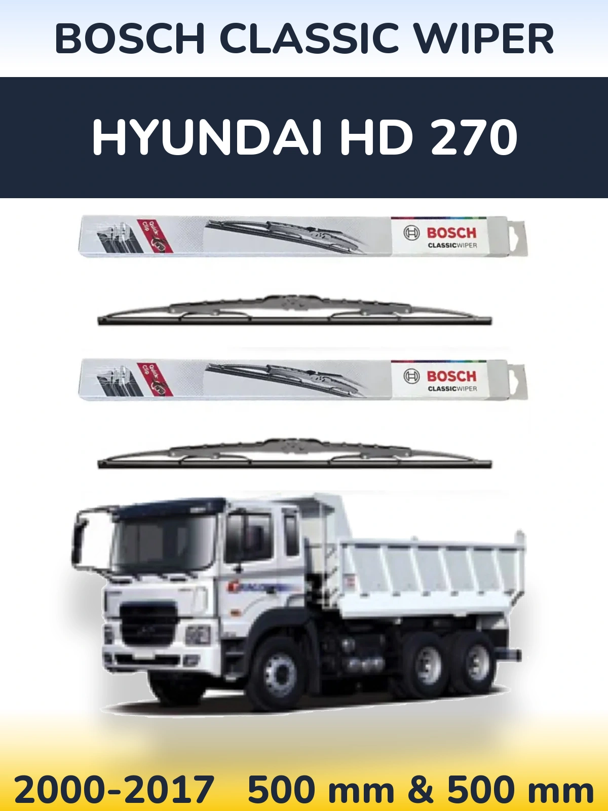 Komplet przednich wycieraczek BOSCH Classic Wiper 500 & 500 mm do Hyundai HD 270 2000-2017