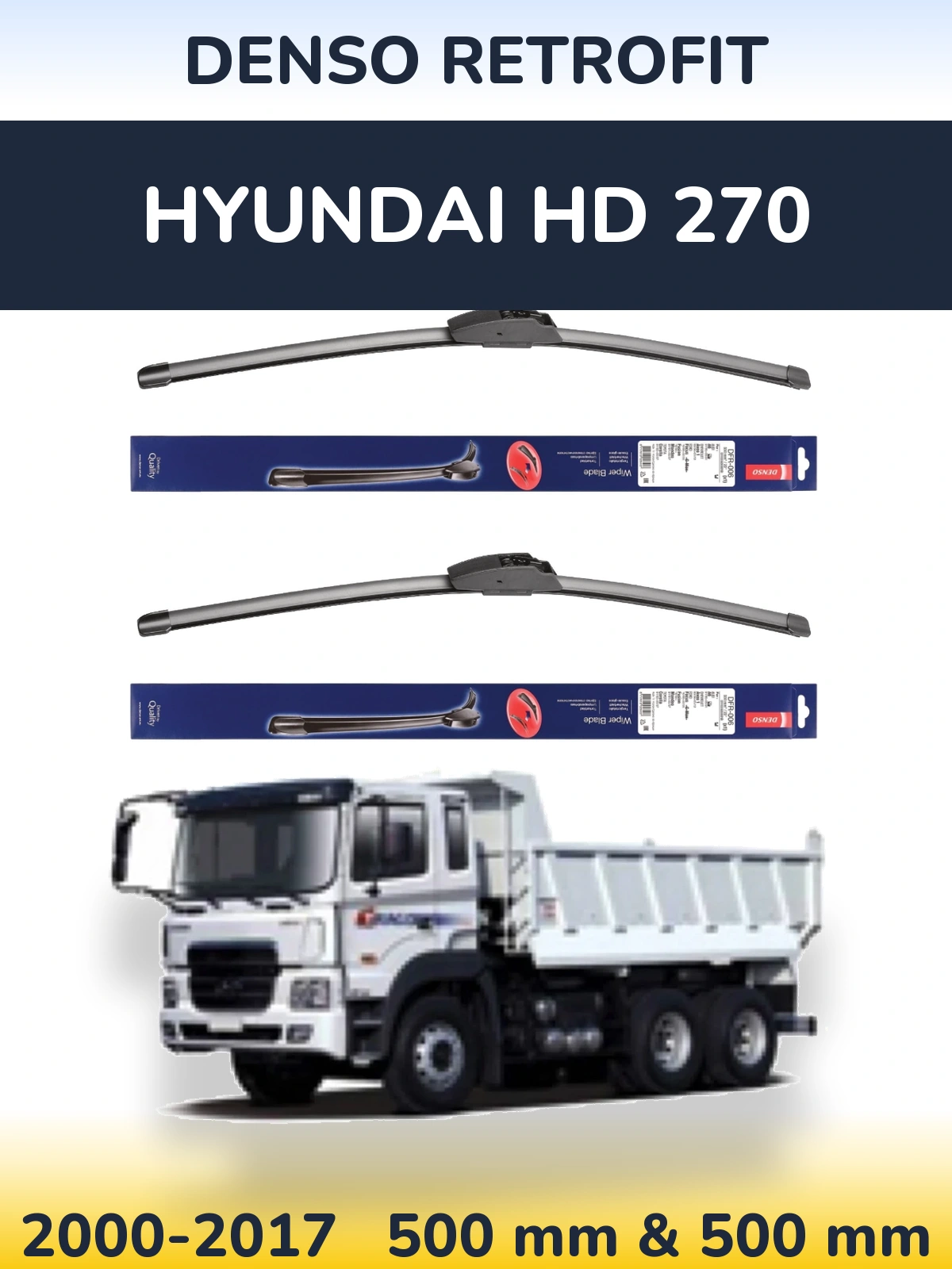 Комплект передніх щіток Denso Retrofit 500 & 500 мм для Hyundai HD 270 2000-2017