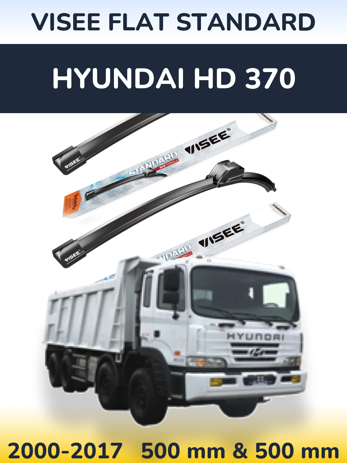 Комплект передних дворников VISEE FLAT STANDARD 500 & 500 мм для Hyundai HD 370 2000-2017