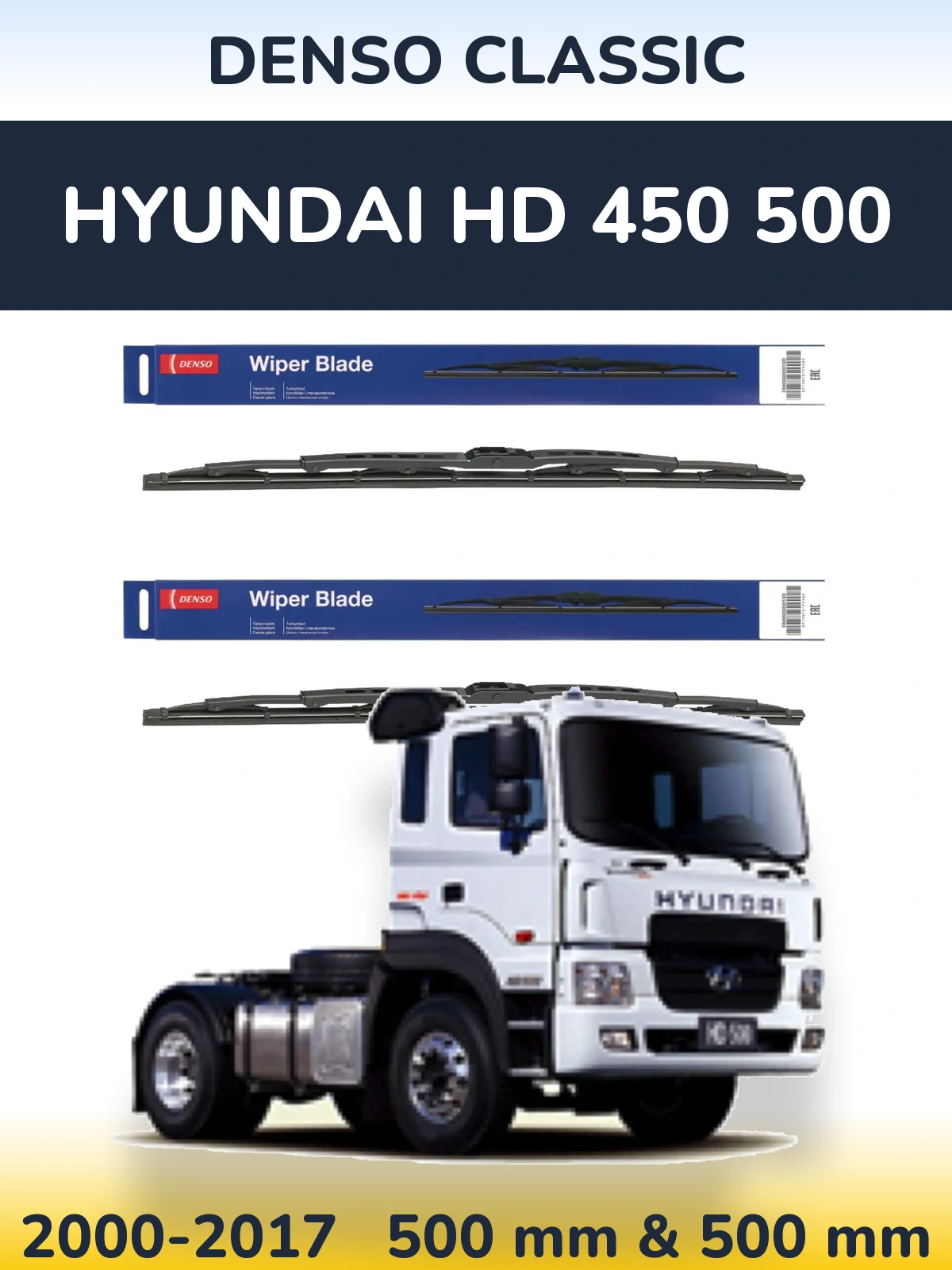 Комплект передніх щіток Denso Classic 500 & 500 мм для Hyundai HD 450 500 2000-2017