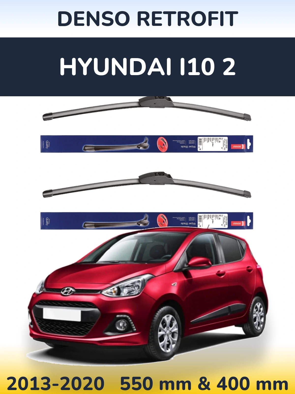 Front wiper blade set Denso Retrofit 550 & 400 mm for Hyundai i10 2 2013-2020