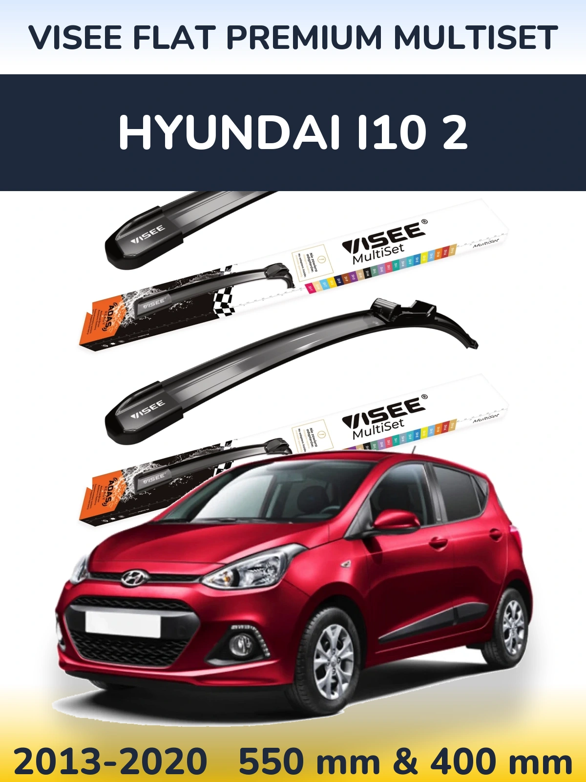 Front wiper blade set VISEE FLAT PREMIUM MultiSet 550 & 400 mm for Hyundai i10 2 2013-2020