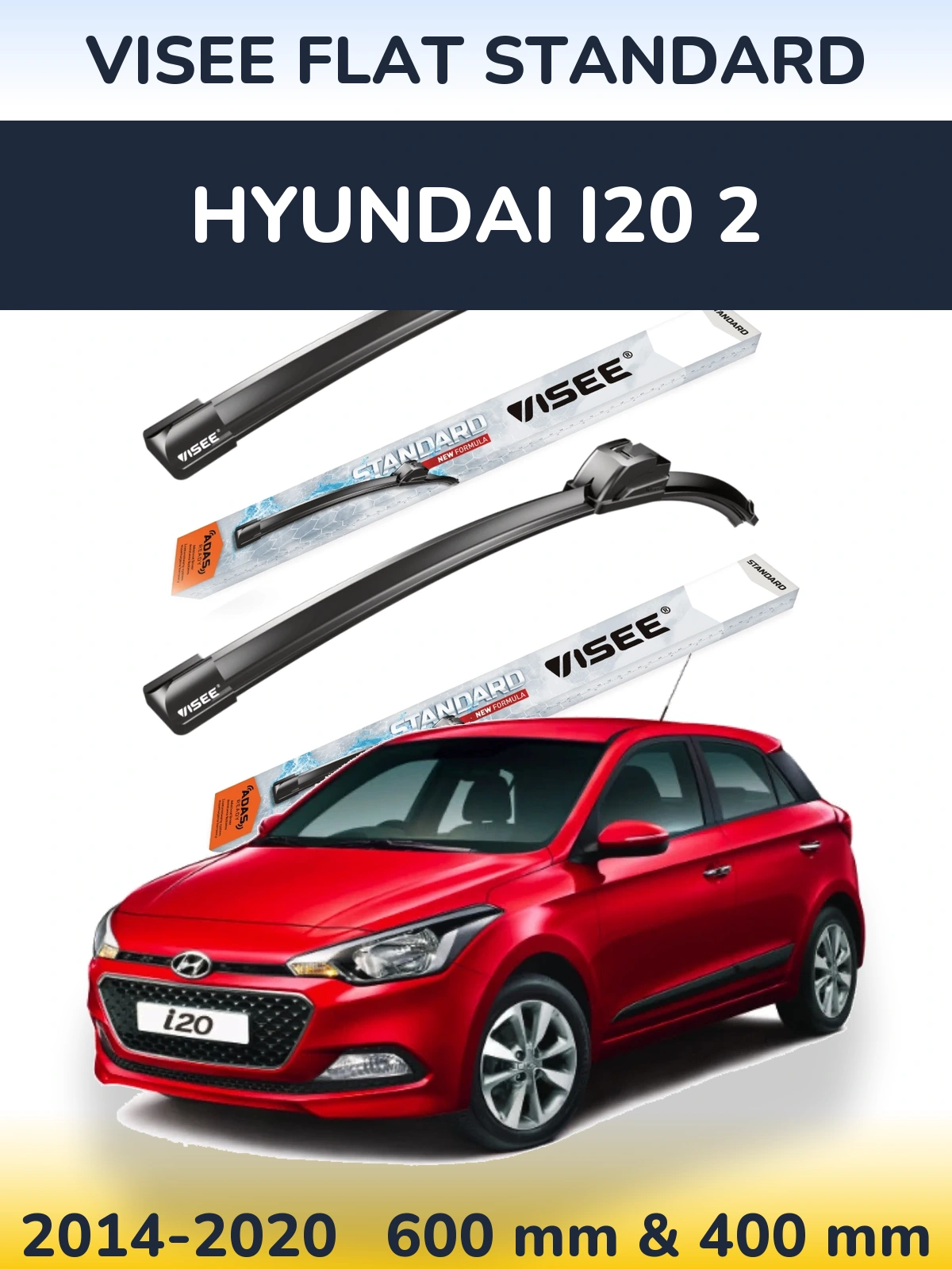 Комплект передніх щіток VISEE FLAT STANDARD 600 & 400 мм для Hyundai i20 2 2014-2020