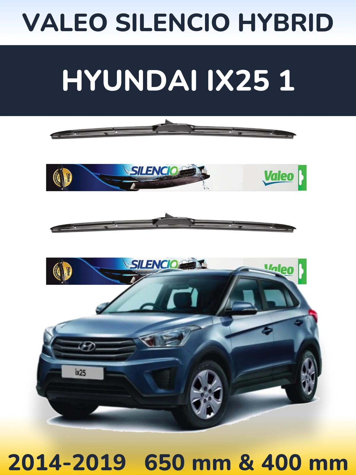 Комплект передних дворников Valeo Silencio Hybrid 650 & 400 мм для Hyundai ix25 1 2014-2019