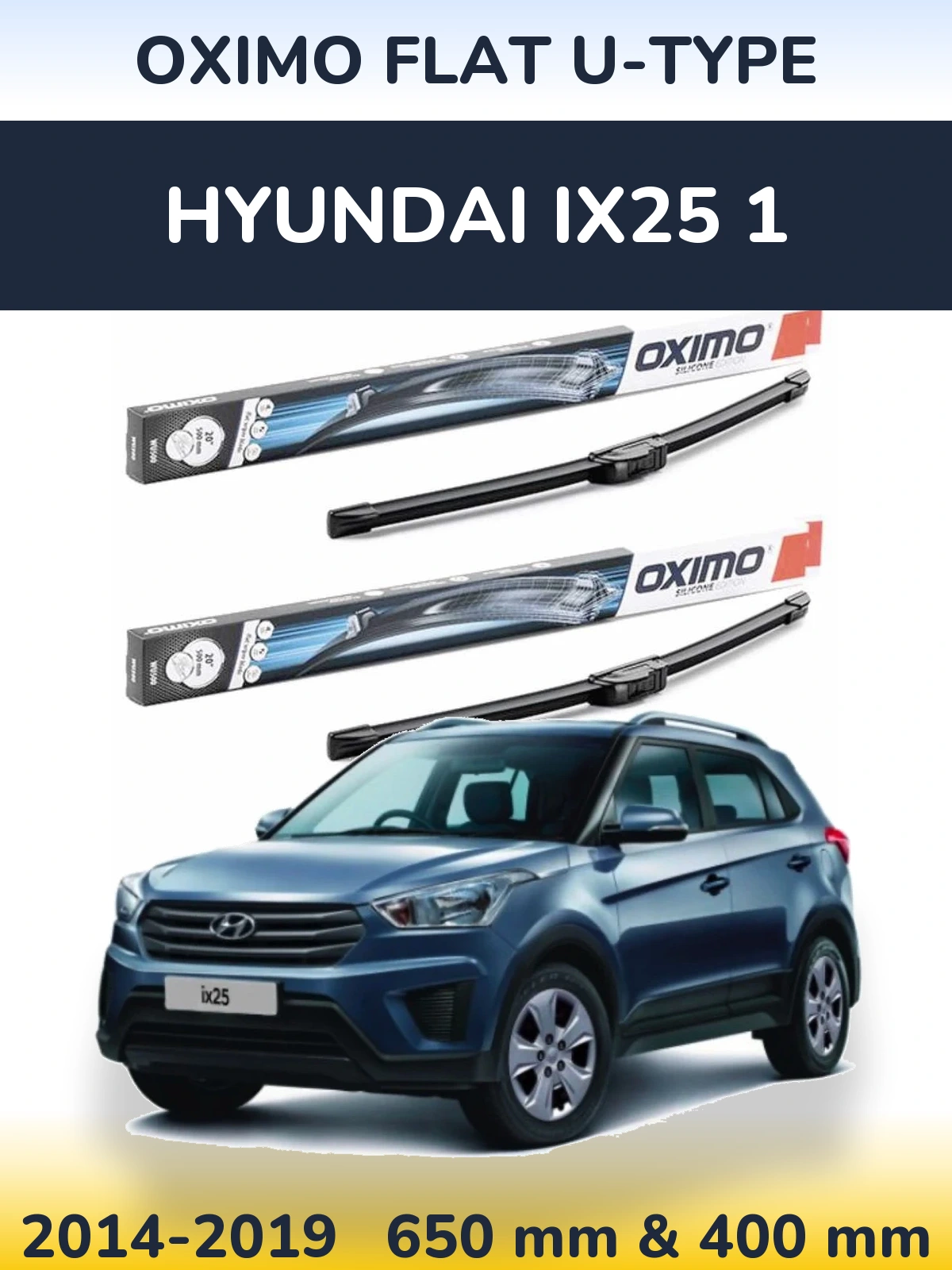 Комплект передних дворников Oximo Flat U-type 650 & 400 мм для Hyundai ix25 1 2014-2019