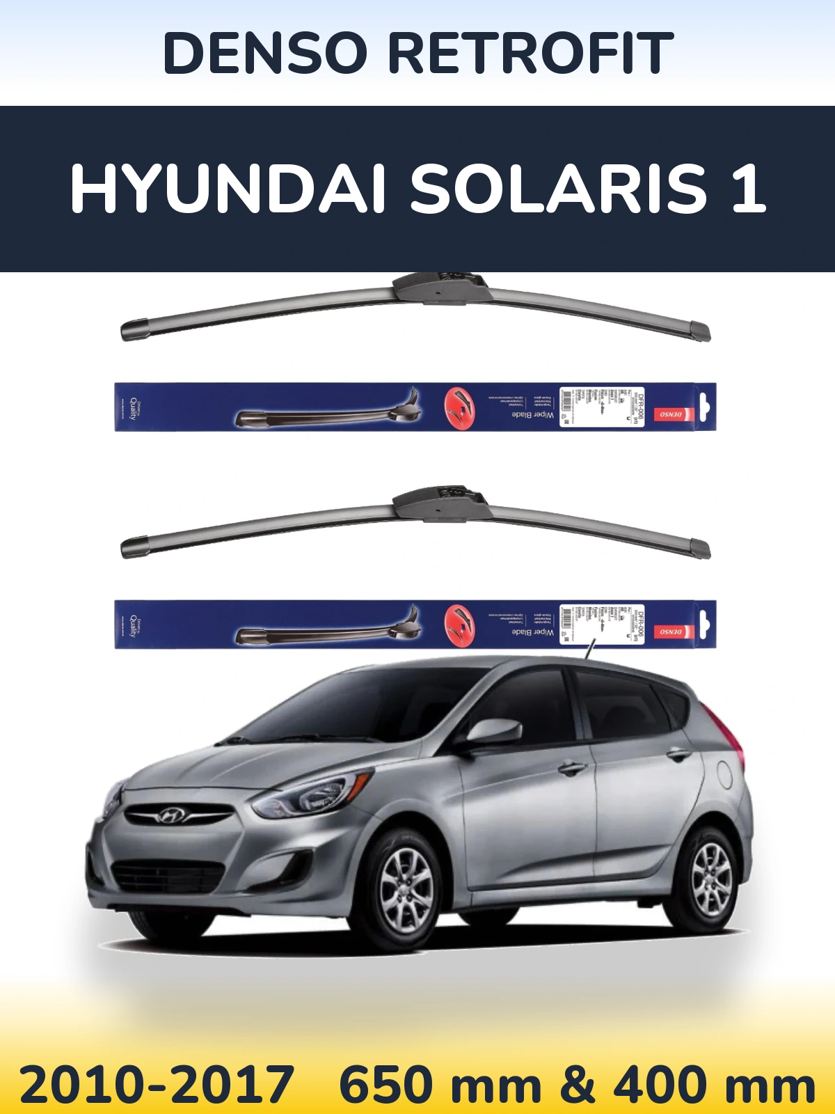 Front wiper blade set Denso Retrofit 650 & 400 mm for Hyundai Solaris 1 2010-2017
