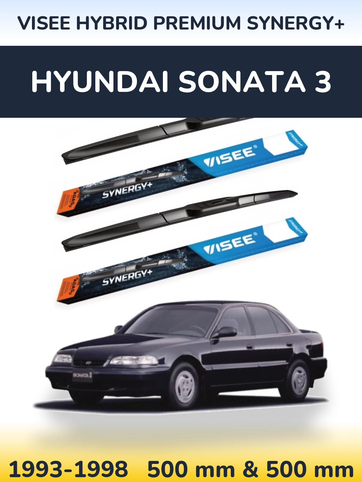 Front wiper blade set VISEE HYBRID PREMIUM SYNERGY+ 500 & 500 mm for Hyundai Sonata 3 1993-1998