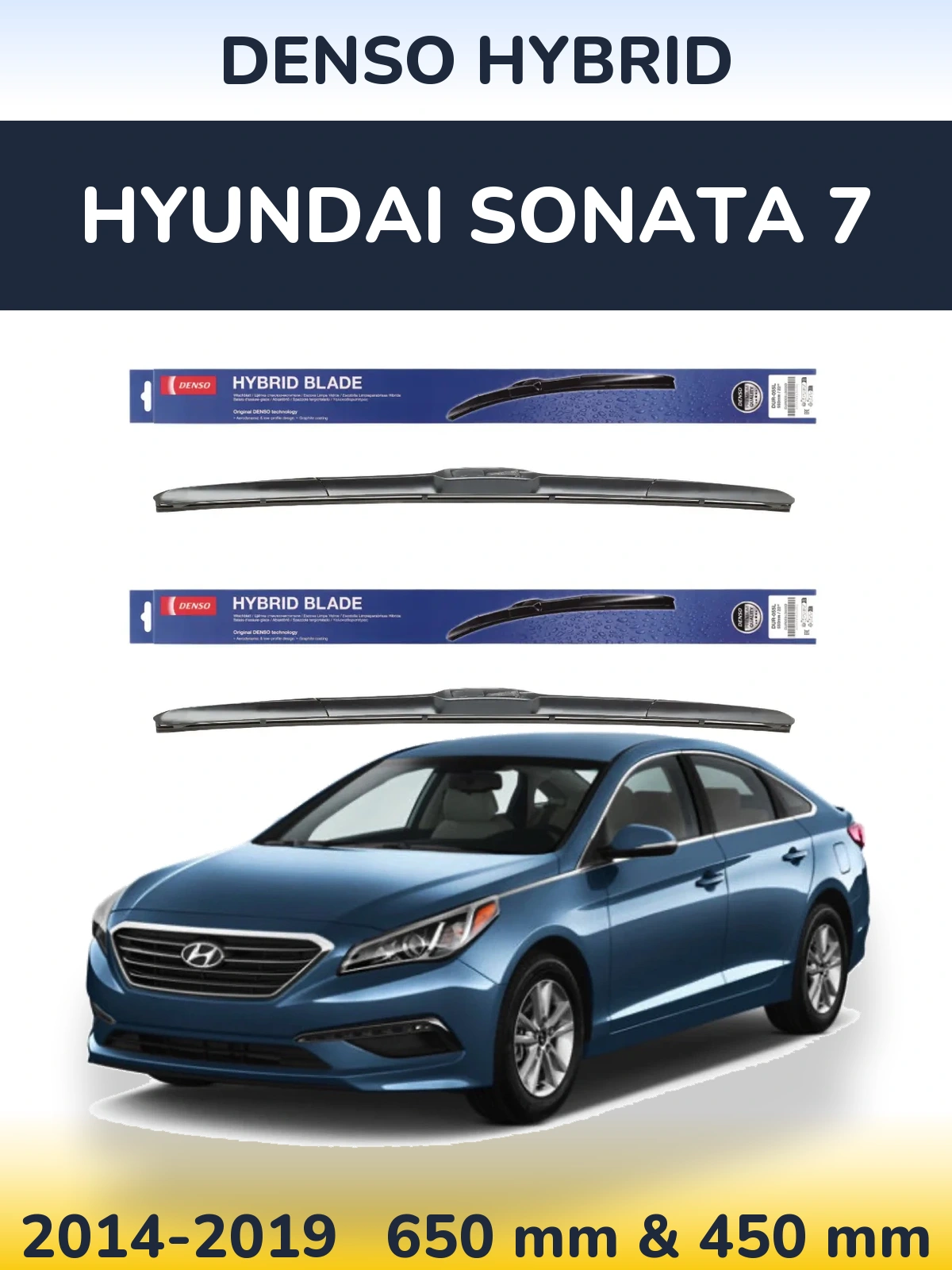 Front wiper blade set Denso Hybrid 650 & 450 мм for Hyundai Sonata 7 2014-2019