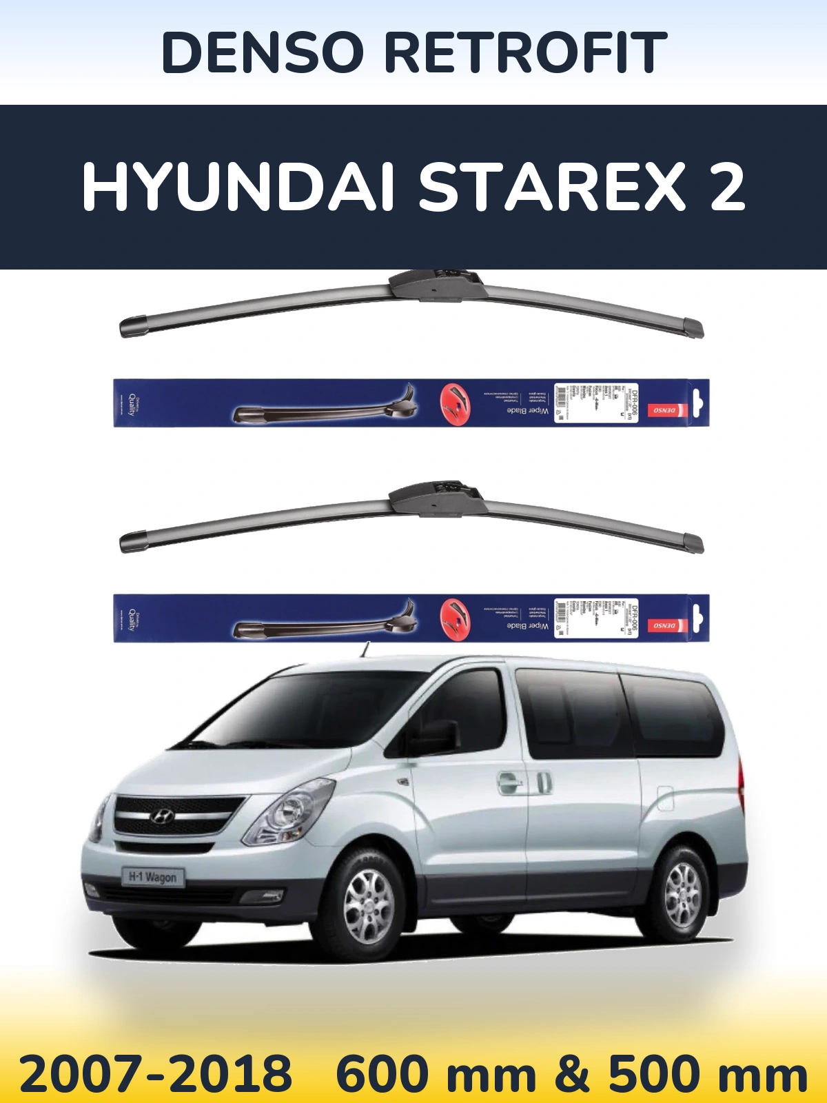 Front wiper blade set Denso Retrofit 600 & 500 mm for Hyundai Starex 2 2007-2018
