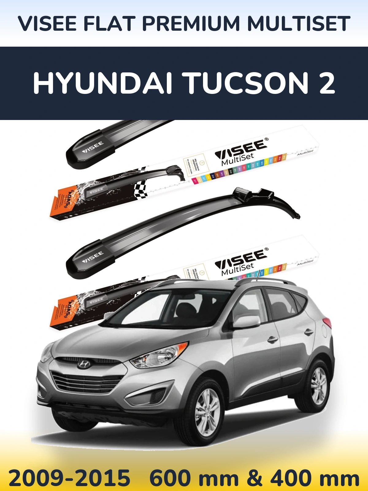 Front wiper blade set VISEE FLAT PREMIUM MultiSet 600 & 400 mm for Hyundai Tucson 2 2009-2015