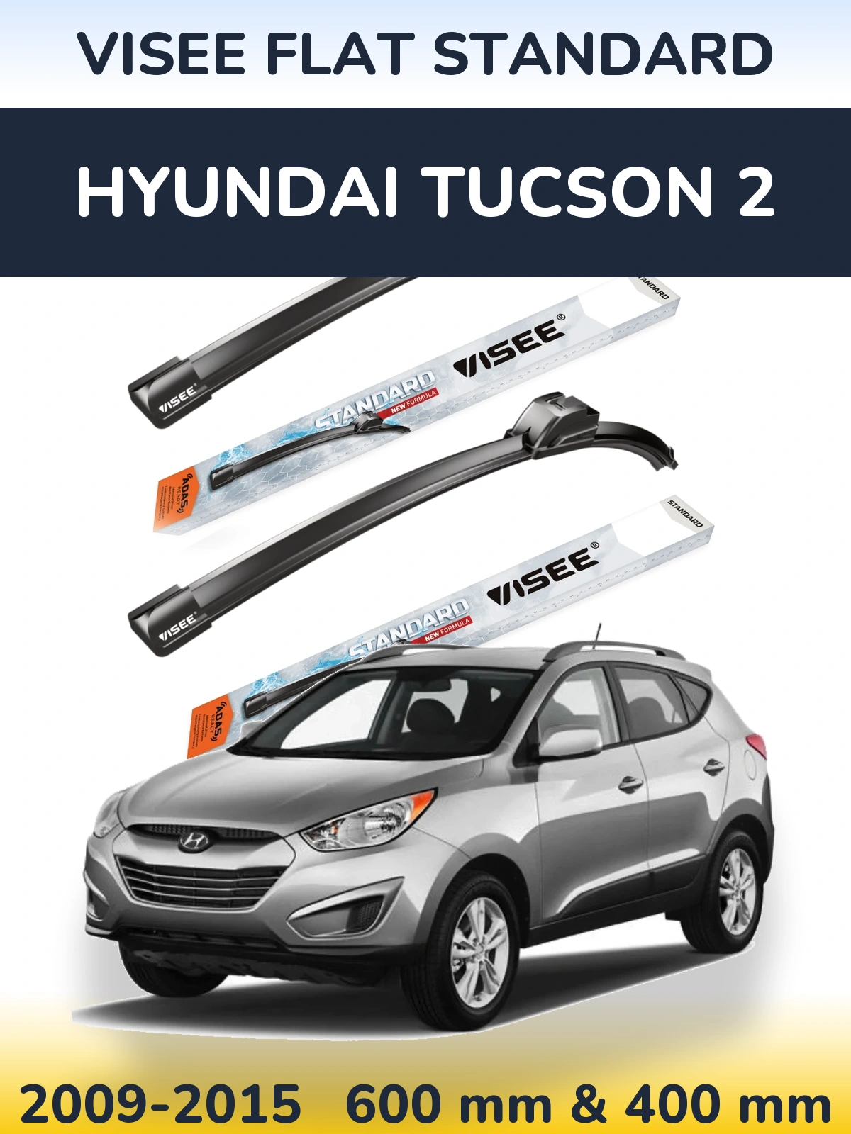 Front wiper blade set VISEE FLAT STANDARD 600 & 400 mm for Hyundai Tucson 2 2009-2015