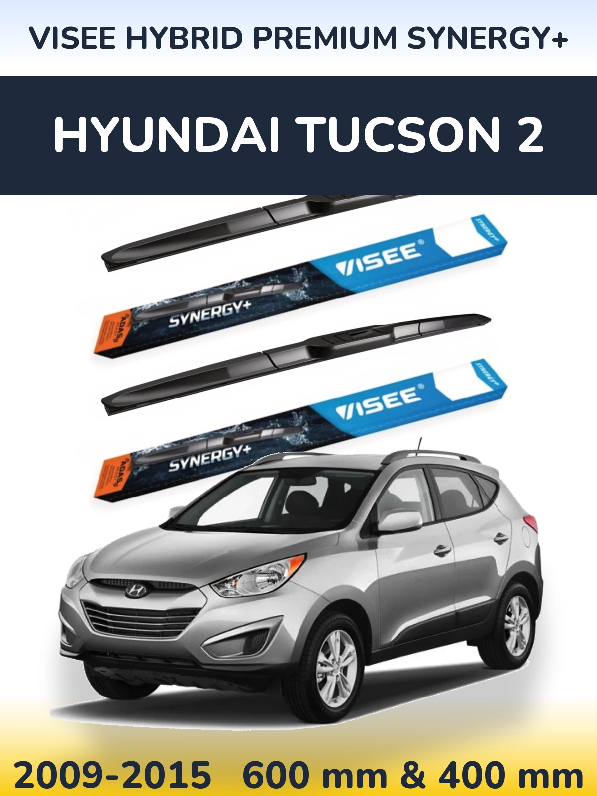 Комплект передніх щіток VISEE HYBRID PREMIUM SYNERGY+ 600 & 400 мм для Hyundai Tucson 2 2009-2015