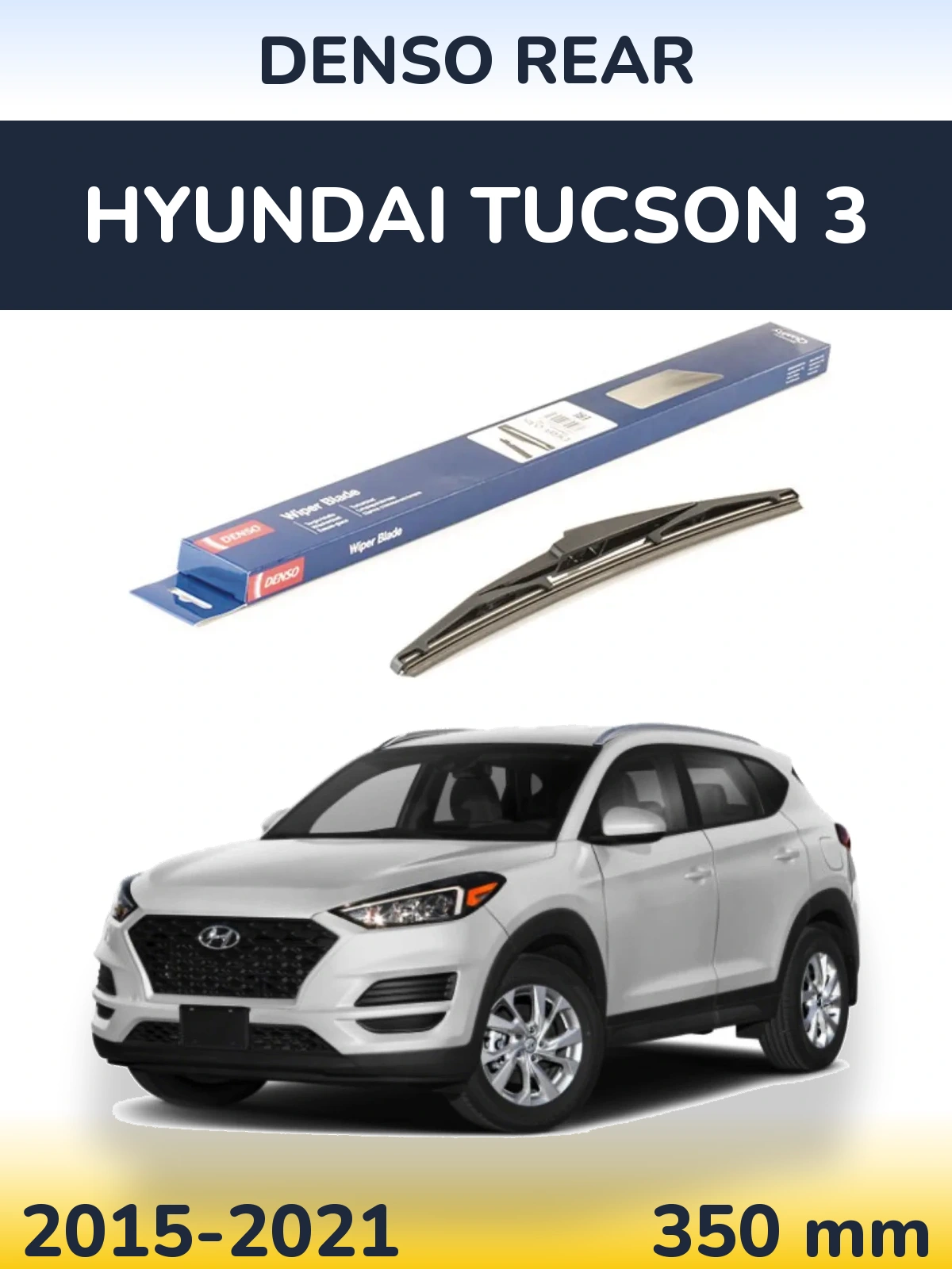 Tylna wycieraczka Denso Rear 350 mm do Hyundai Tucson 3 2015-2021