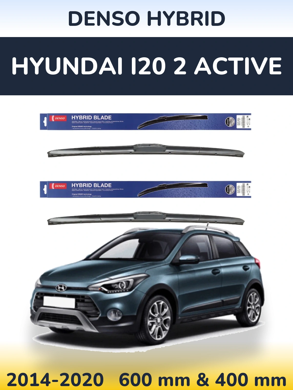 Комплект передних дворников Denso Hybrid 600 & 400 мм для Hyundai i20 2 Active 2014-2020