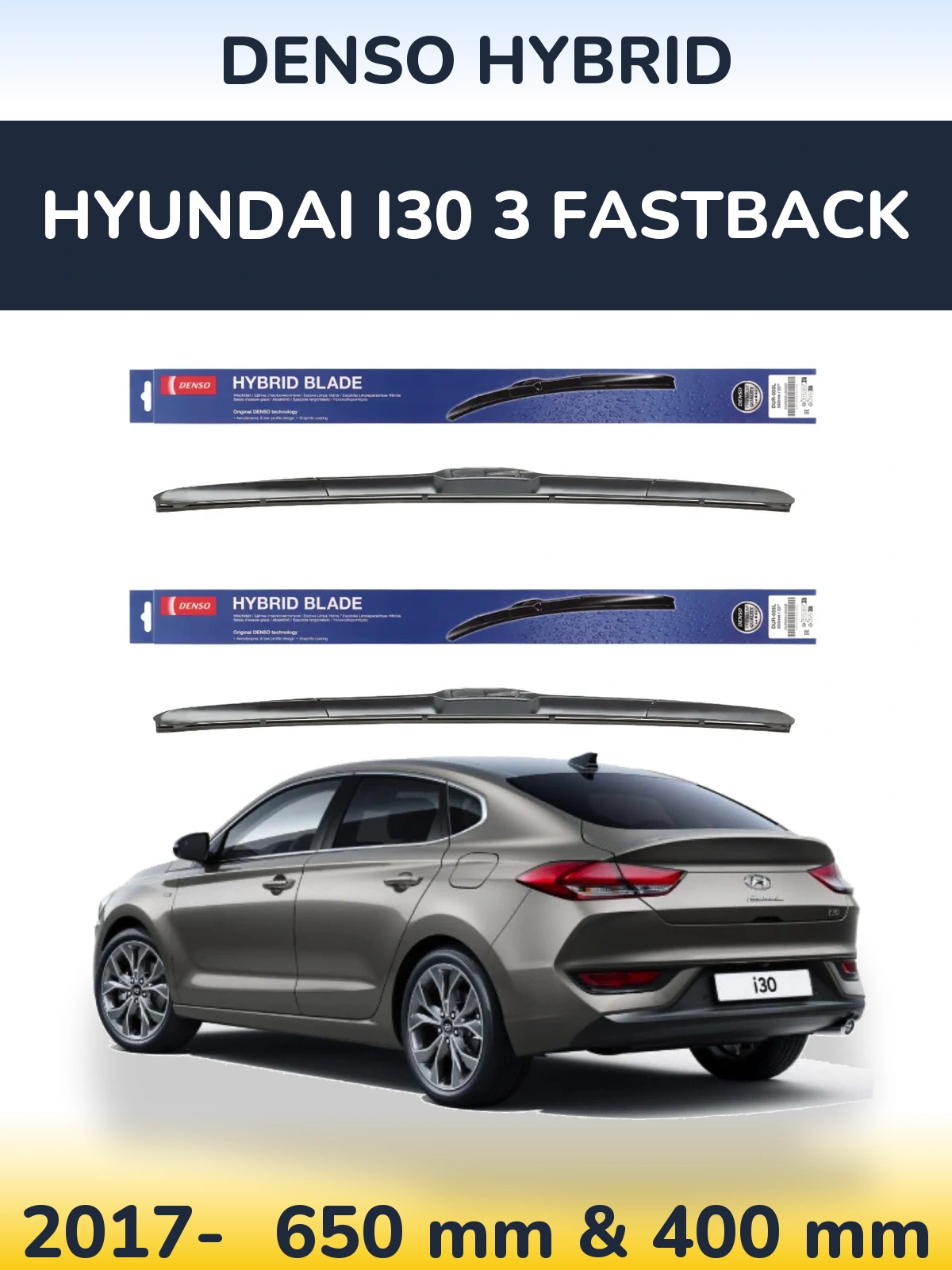 Front wiper blade set Denso Hybrid 650 & 400 мм for Hyundai i30 3 Fastback 2017-2026