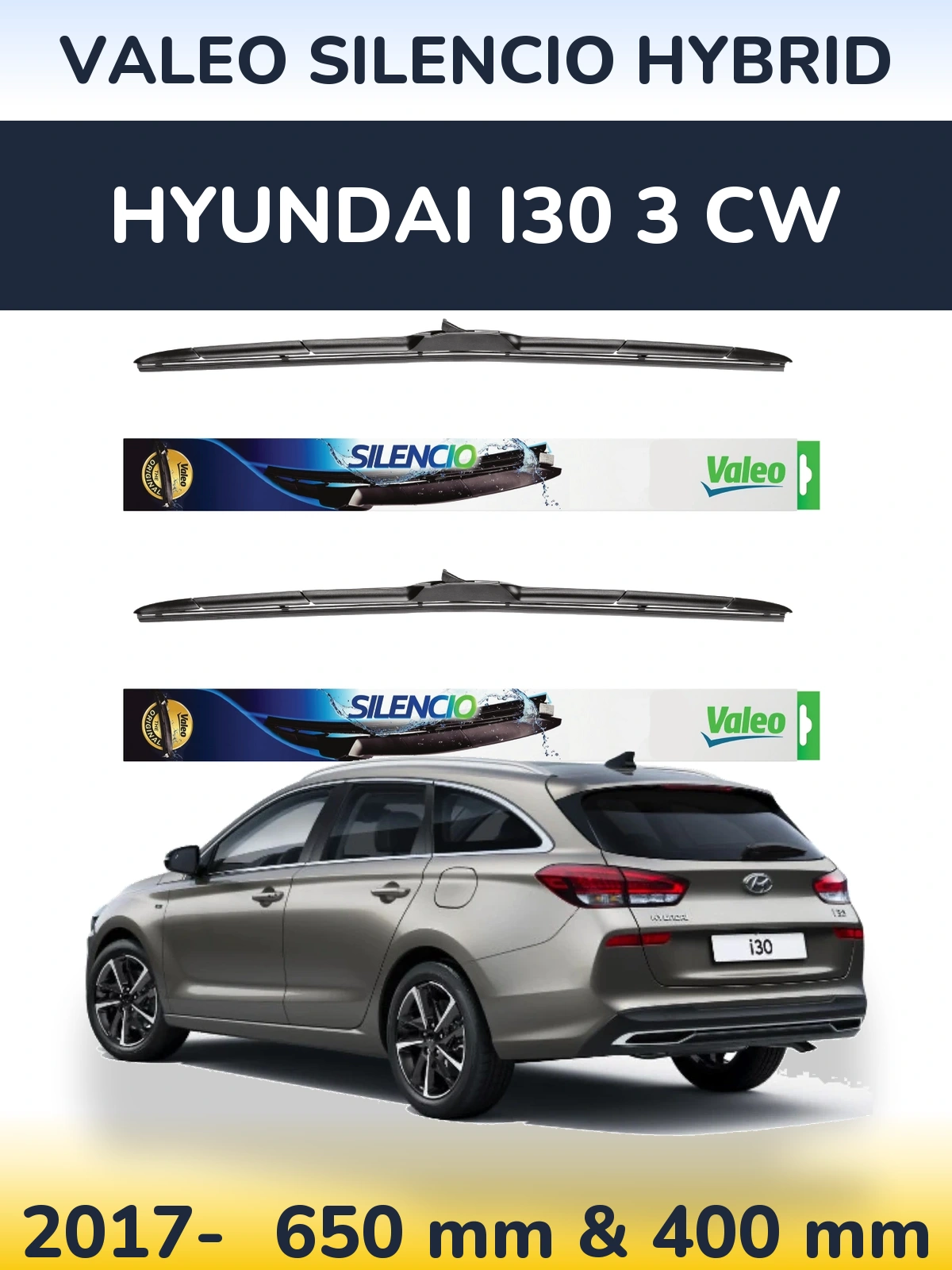 Komplet przednich wycieraczek Valeo Silencio Hybrid 650 & 400 mm do Hyundai i30 3 CW 2017-2026