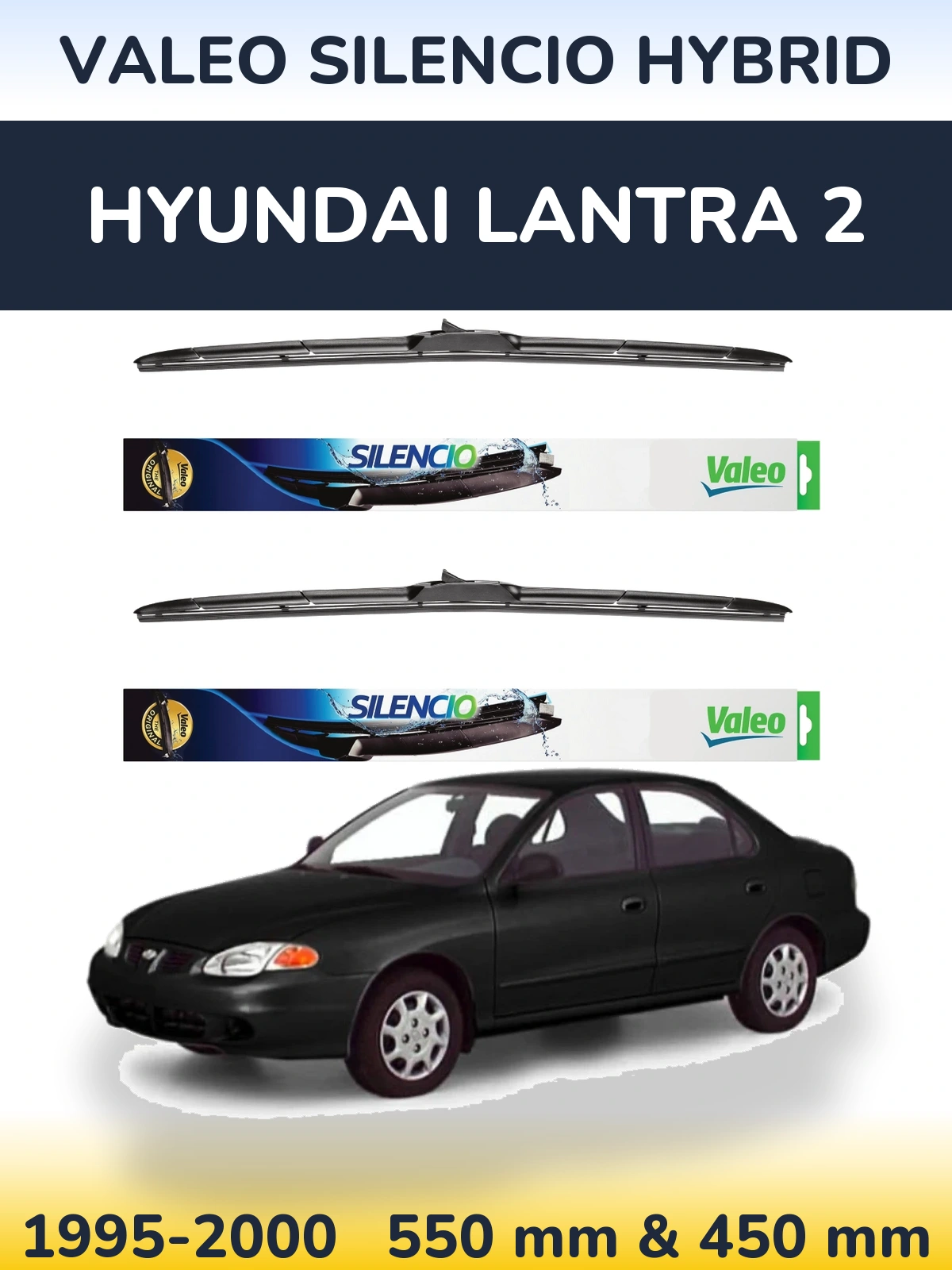 Front wiper blade set Valeo Silencio Hybrid 550 & 450 мм for Hyundai Lantra 2 1995-2000