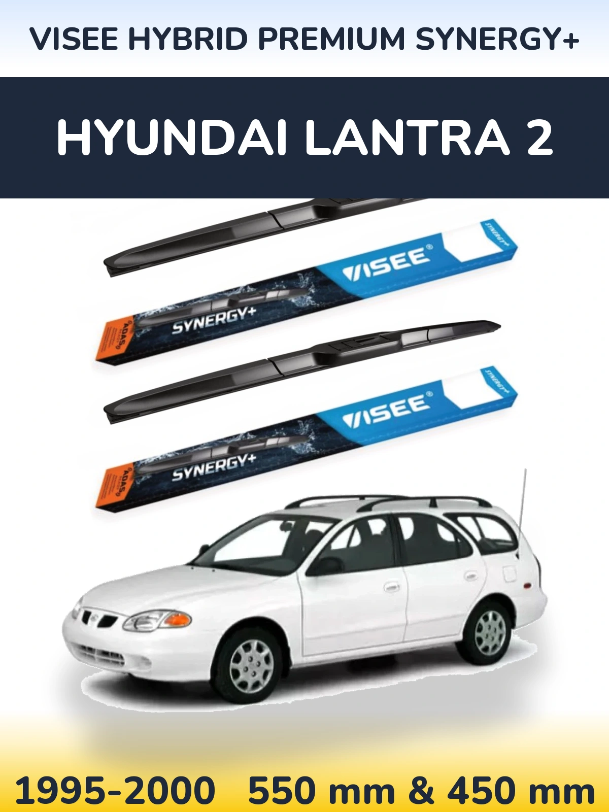 Front wiper blade set VISEE HYBRID PREMIUM SYNERGY+ 550 & 450 mm for Hyundai Lantra 2 1995-2000
