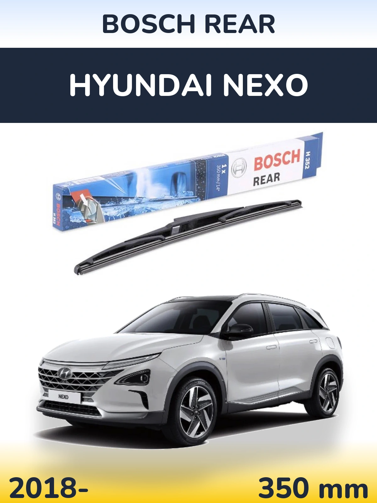 Rear wiper blade BOSCH Rear 350 мм for Hyundai Nexo 2018-2026