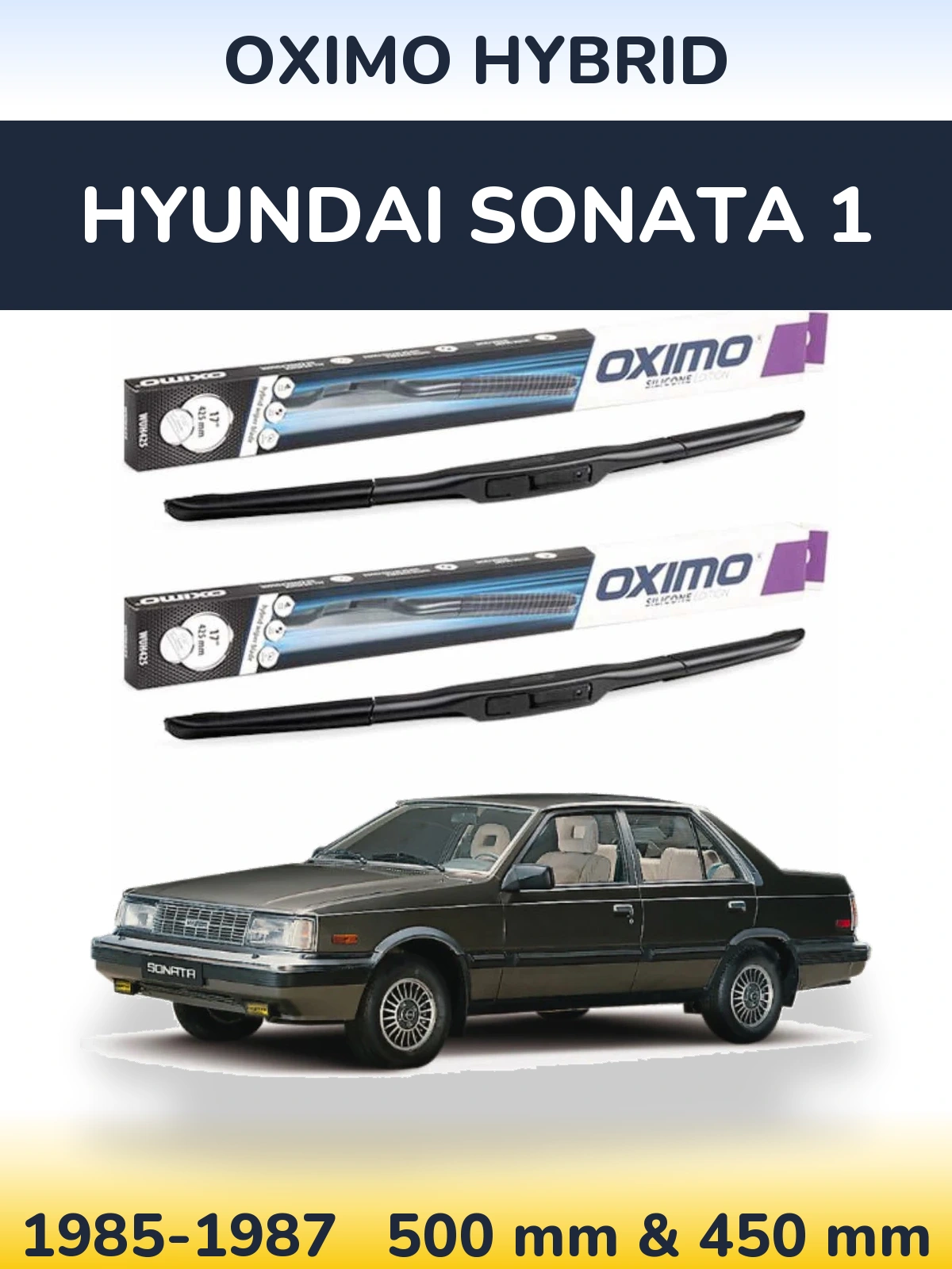 Komplet przednich wycieraczek Oximo Hybrid 500 & 450 mm do Hyundai Sonata 1 1985-1987