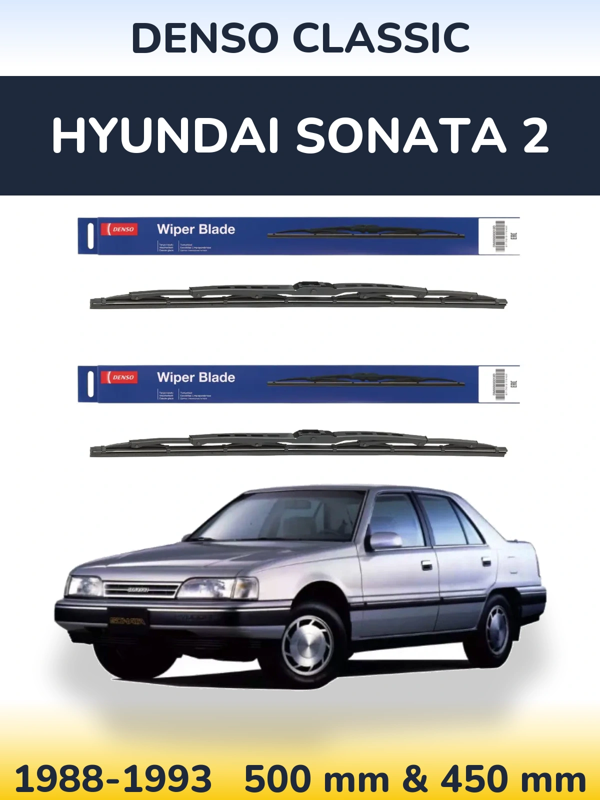 Front wiper blade set Denso Classic 500 & 450 mm for Hyundai Sonata 2 1988-1993